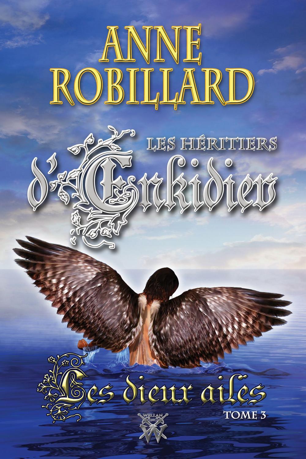 Big bigCover of Les Héritiers d'Enkidiev 03 : Les dieux ailés