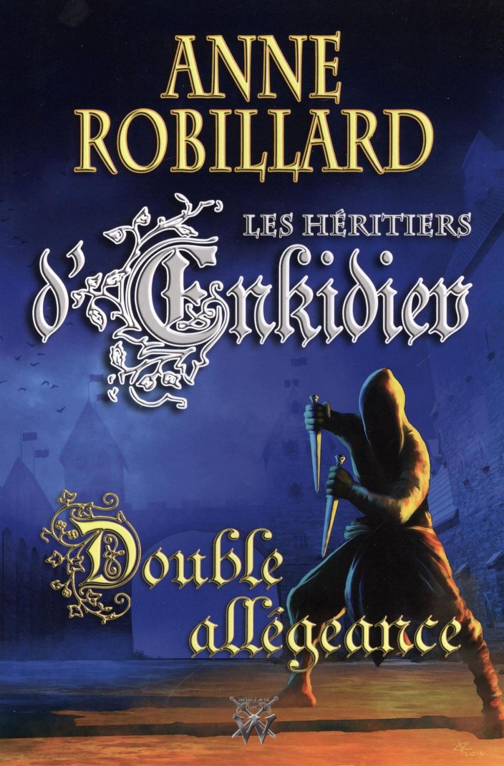 Big bigCover of Les Héritiers d'Enkidiev 11 : Double allégeance