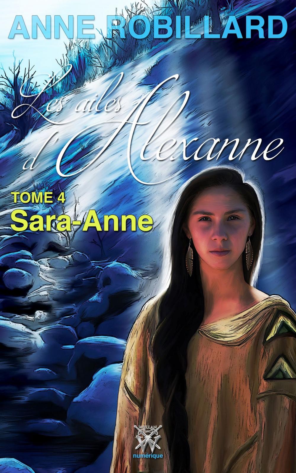 Big bigCover of Les ailes d'Alexanne 04 : Sarah-Anne