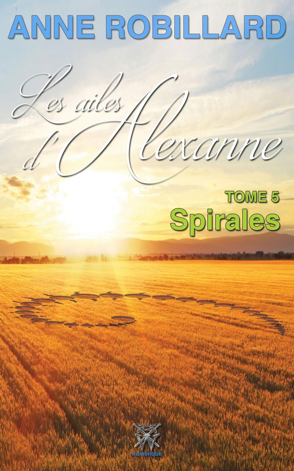 Big bigCover of Les ailes d'Alexanne 05 : Spirales