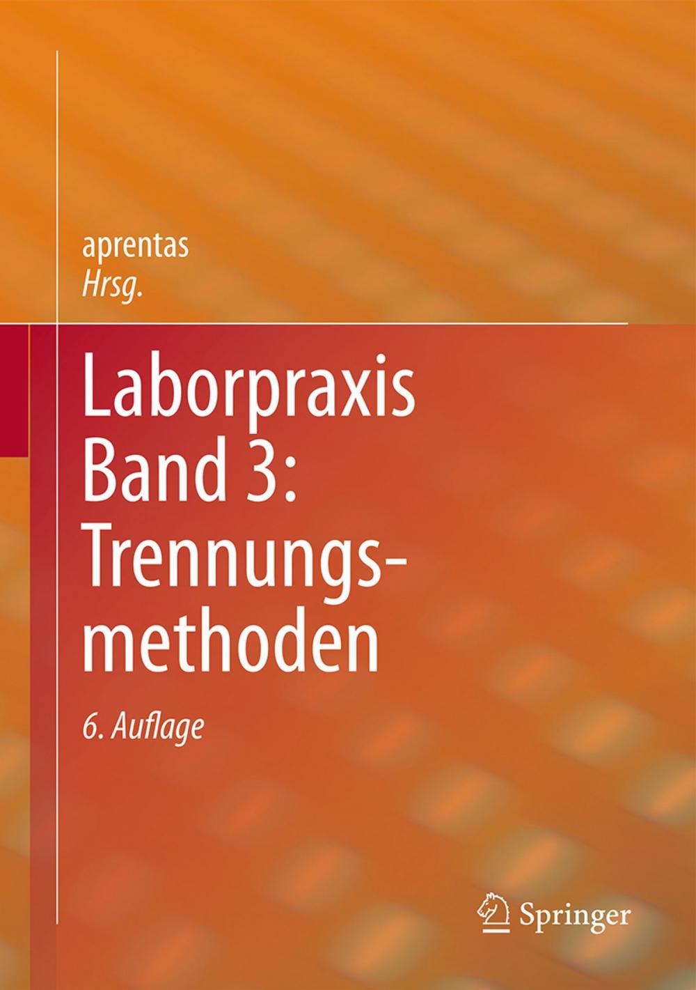 Big bigCover of Laborpraxis Band 3: Trennungsmethoden