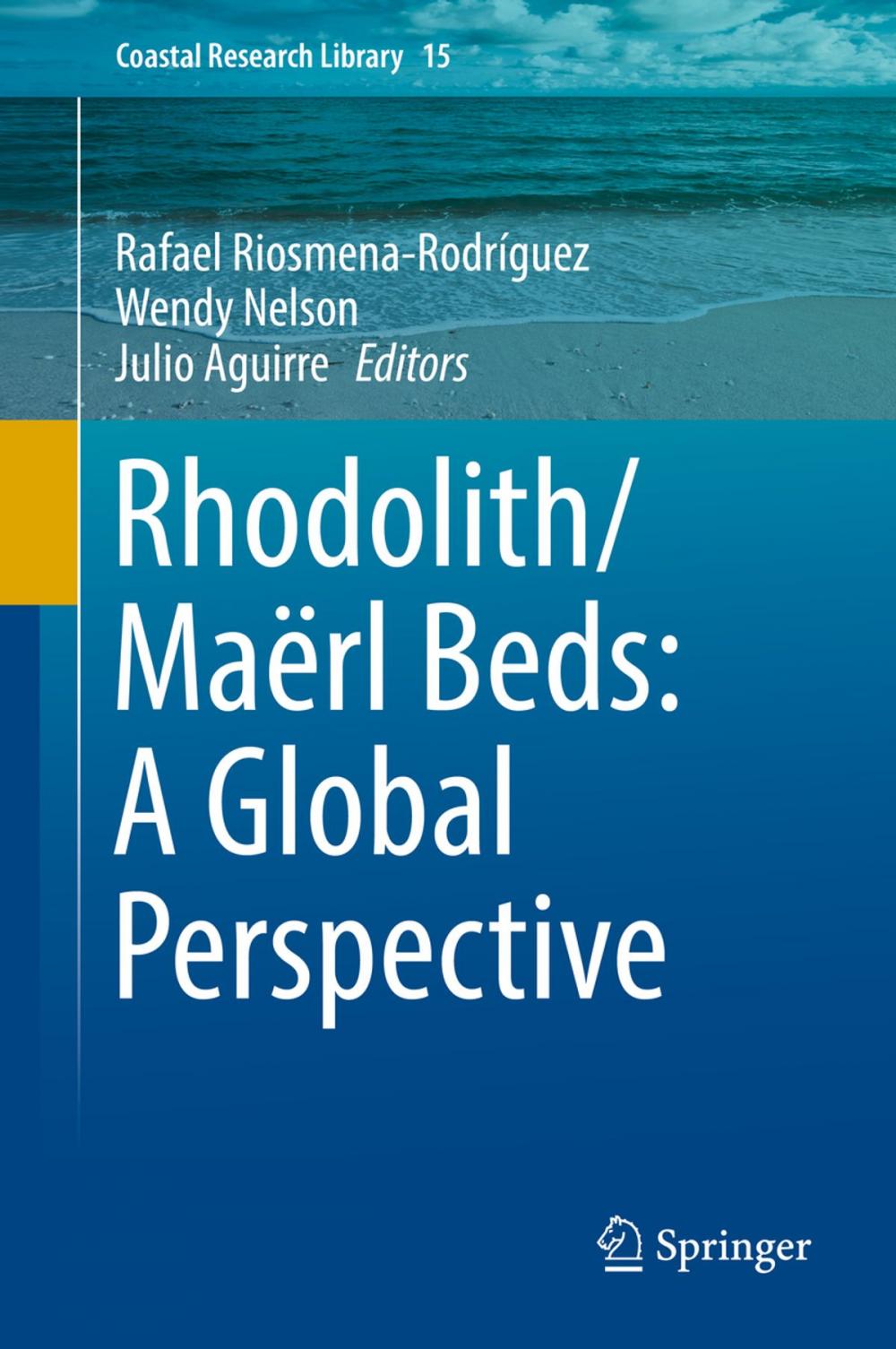 Big bigCover of Rhodolith/Maërl Beds: A Global Perspective