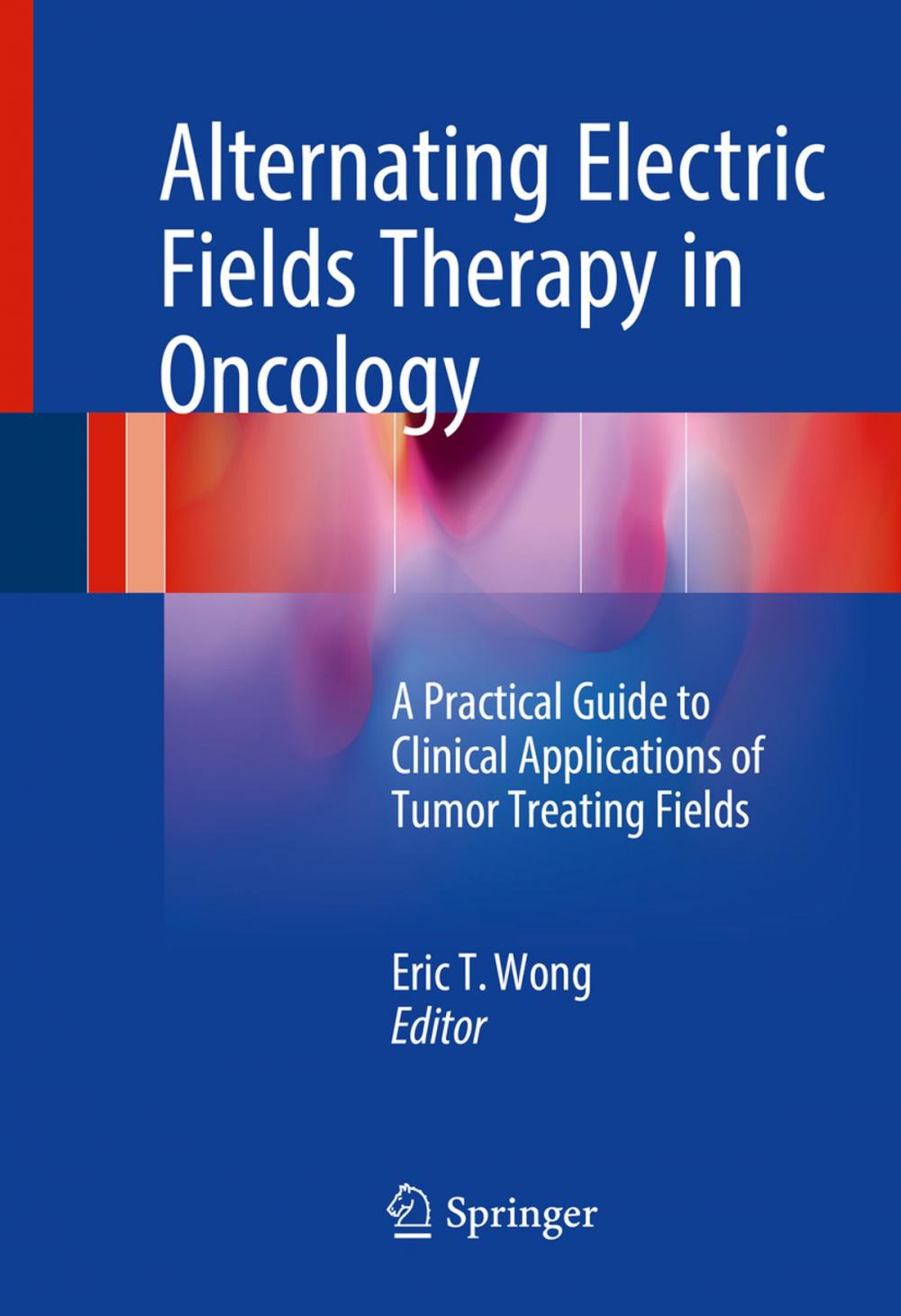 Big bigCover of Alternating Electric Fields Therapy in Oncology
