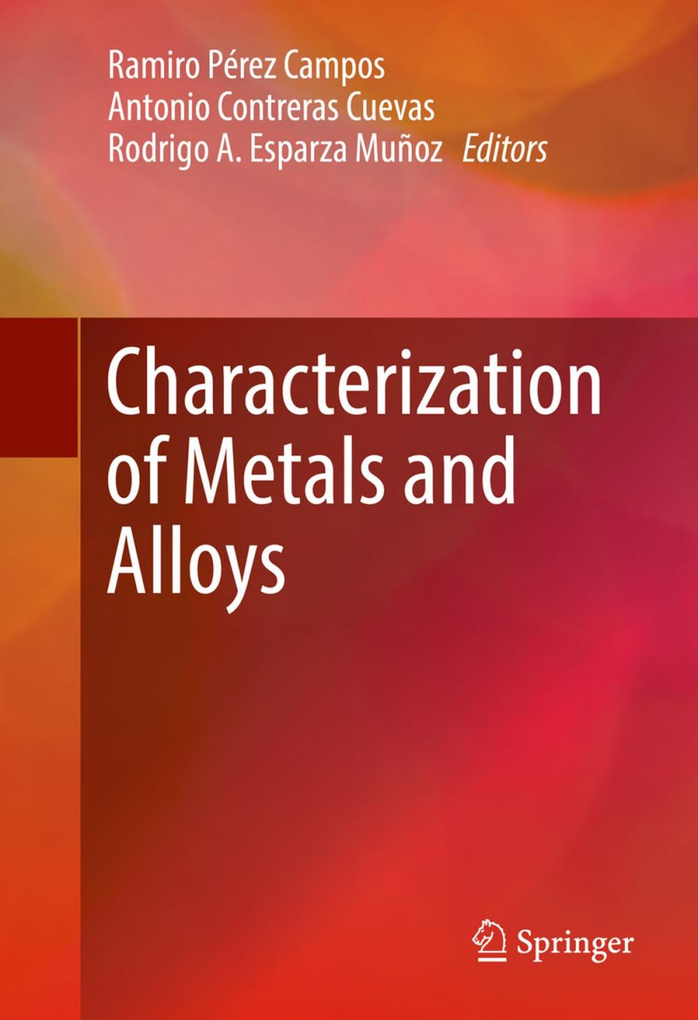 Big bigCover of Characterization of Metals and Alloys