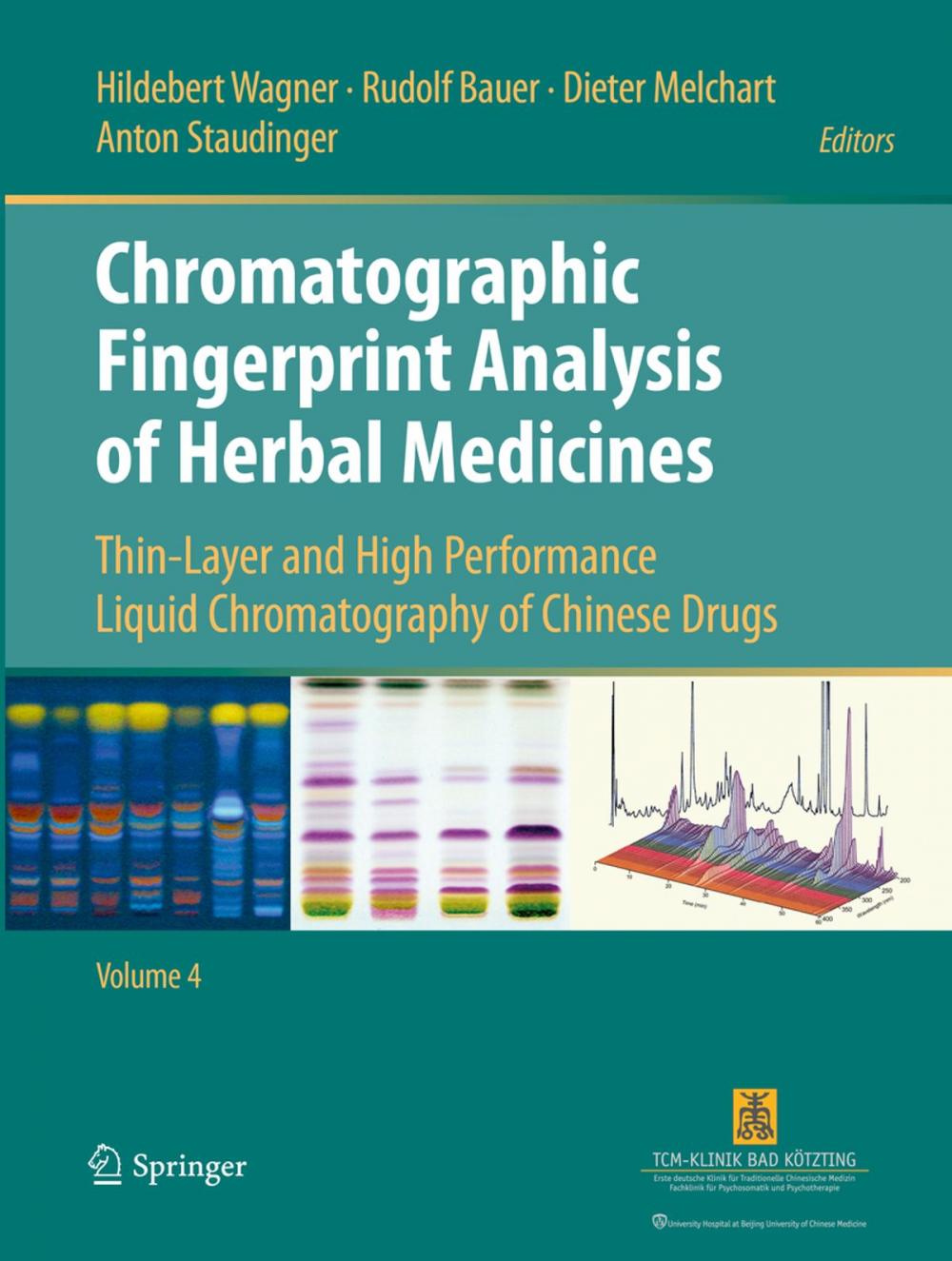 Big bigCover of Chromatographic Fingerprint Analysis of Herbal Medicines Volume IV