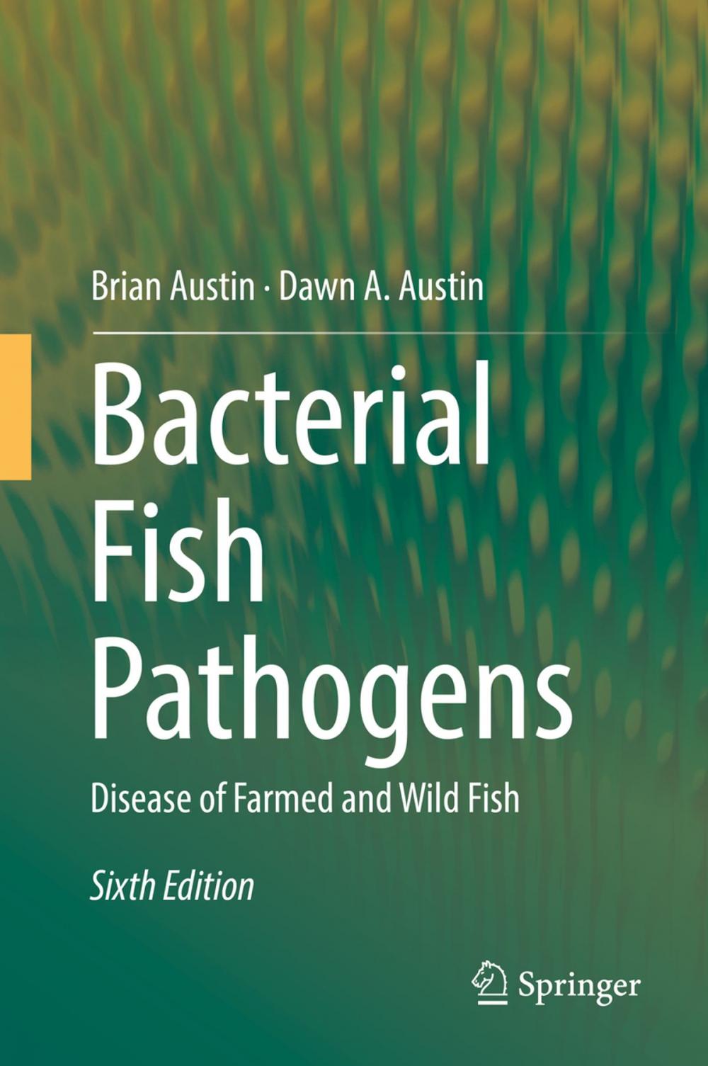 Big bigCover of Bacterial Fish Pathogens