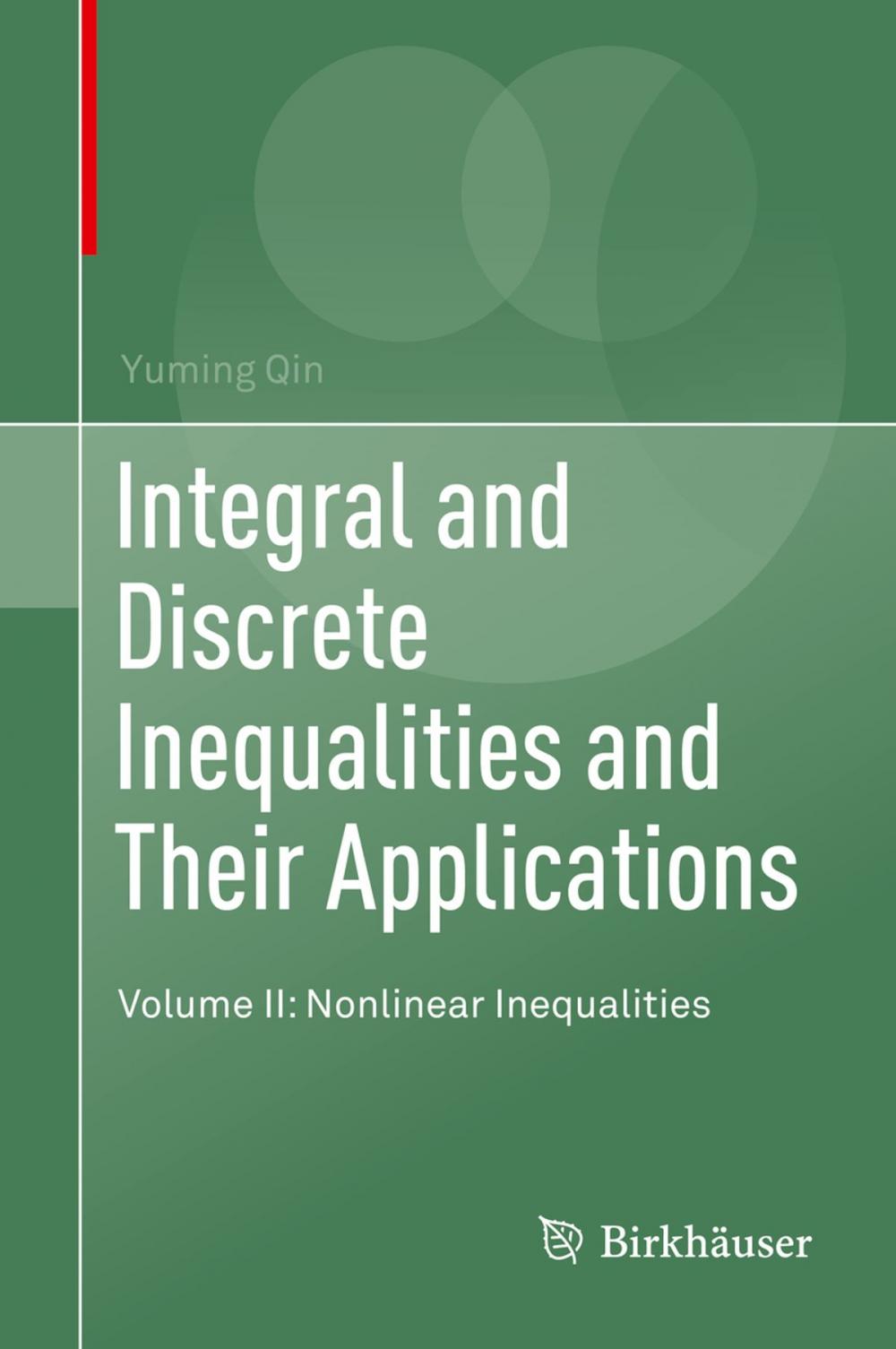 Big bigCover of Integral and Discrete Inequalities and Their Applications