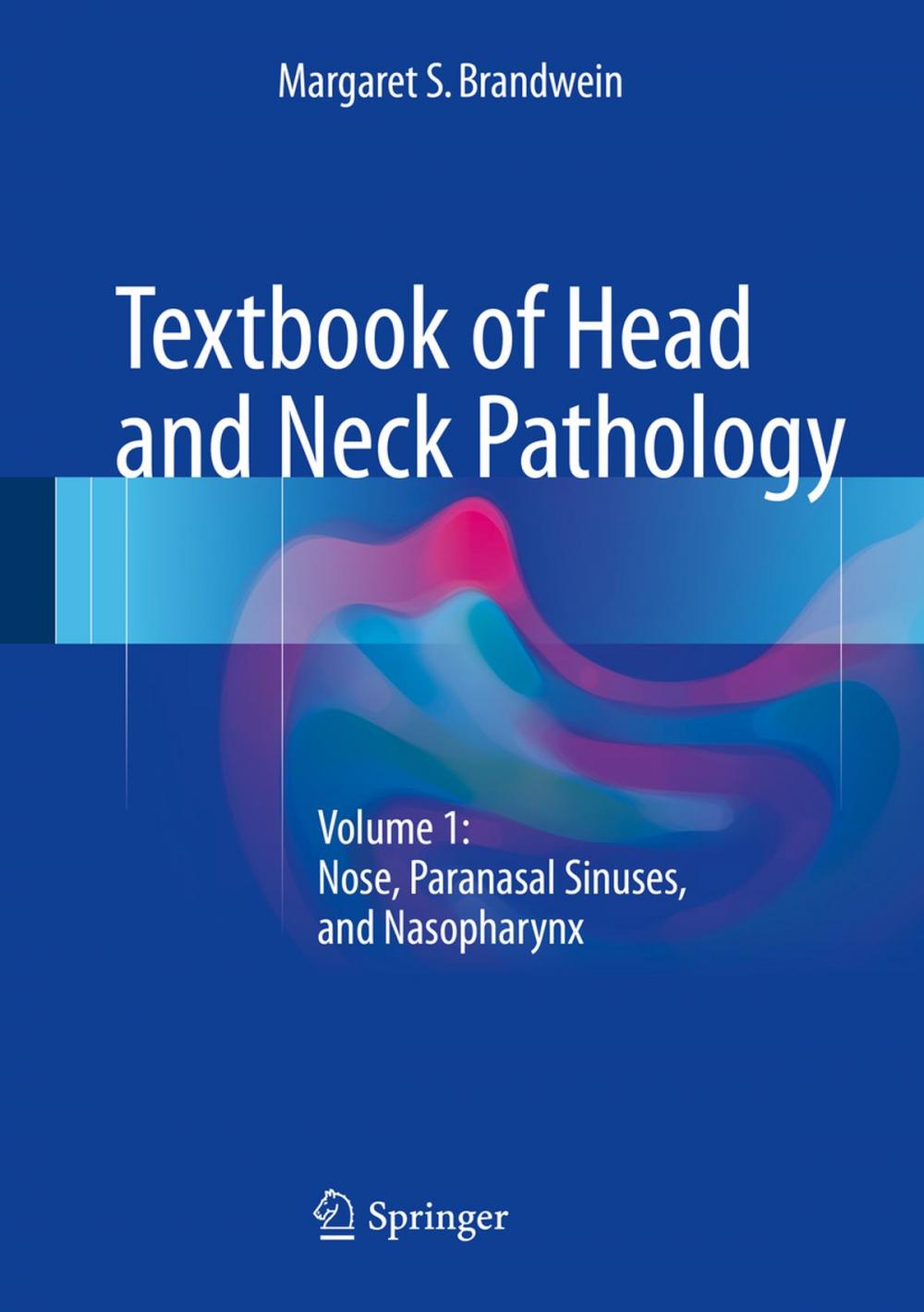 Big bigCover of Textbook of Head and Neck Pathology