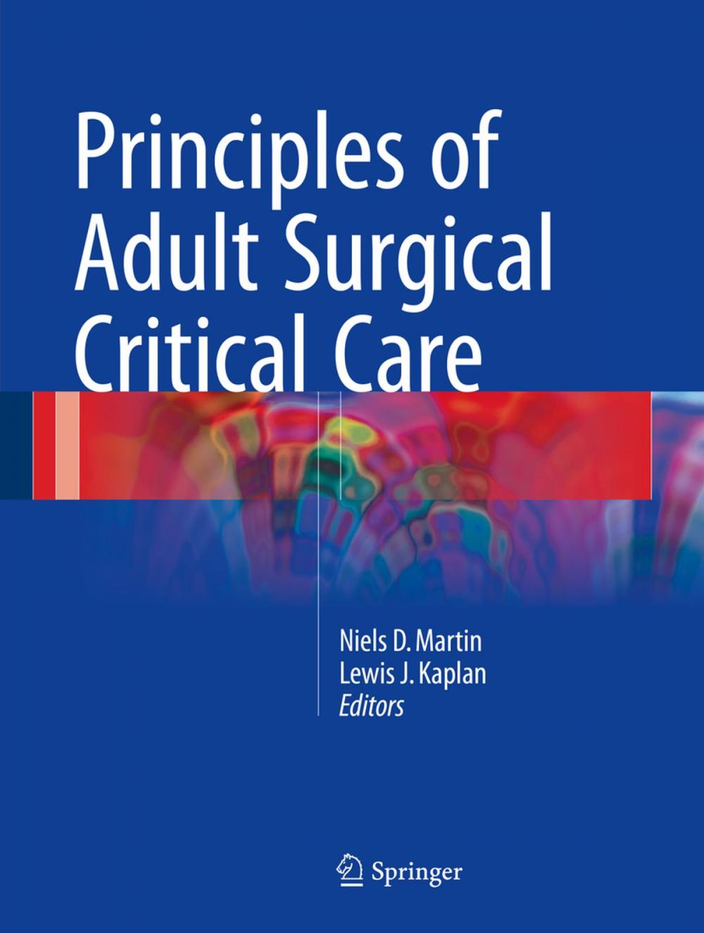 Big bigCover of Principles of Adult Surgical Critical Care