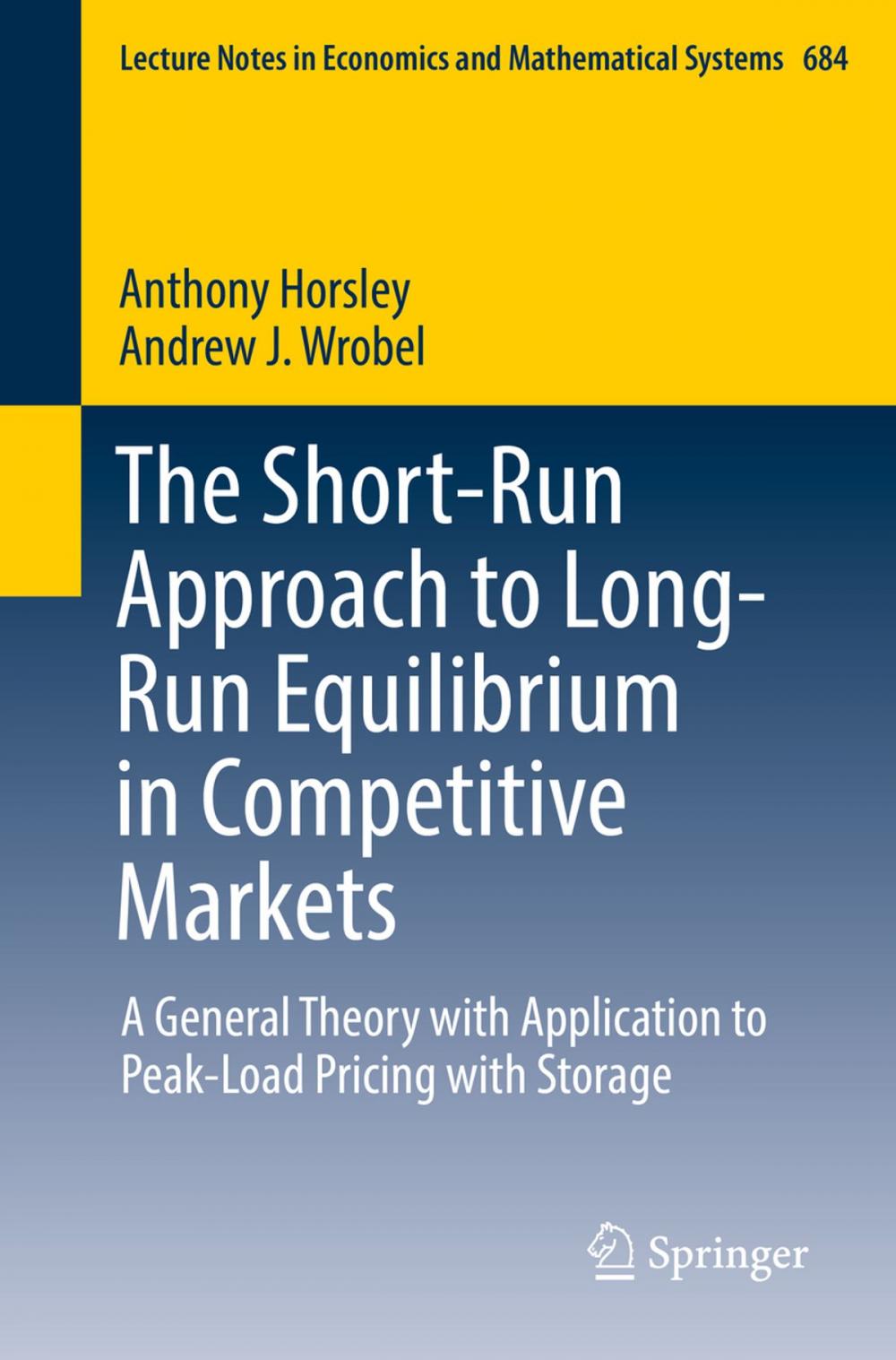 Big bigCover of The Short-Run Approach to Long-Run Equilibrium in Competitive Markets