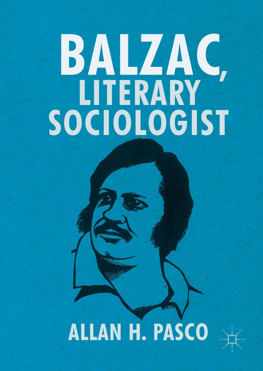 Big bigCover of Balzac, Literary Sociologist