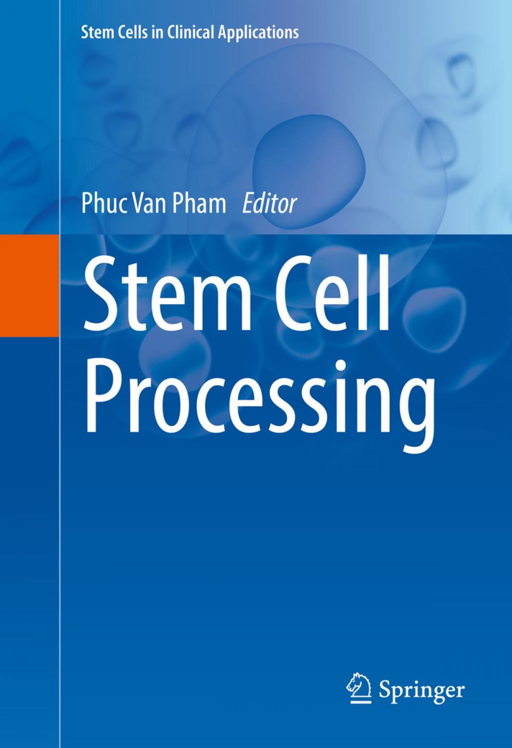 Big bigCover of Stem Cell Processing