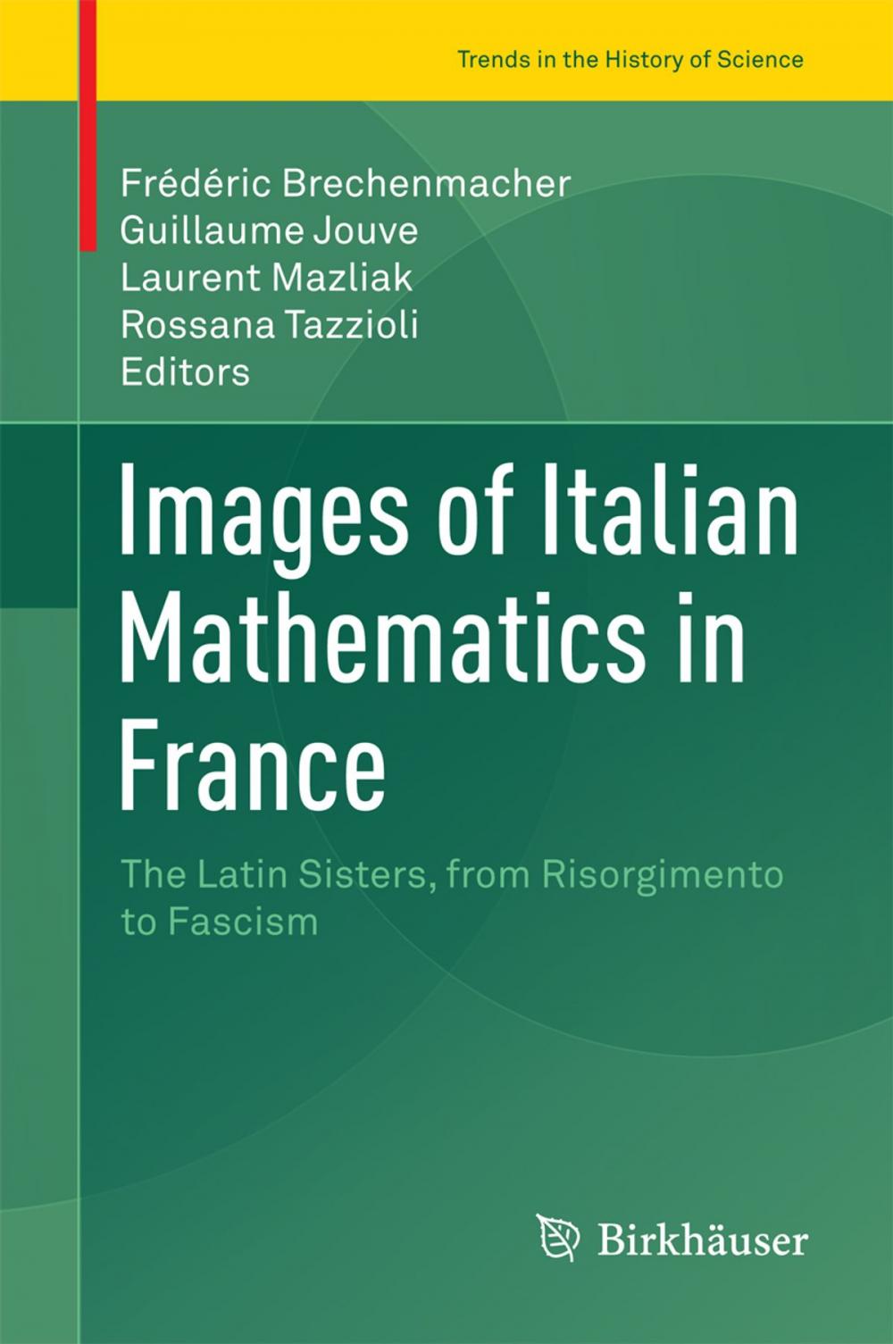 Big bigCover of Images of Italian Mathematics in France