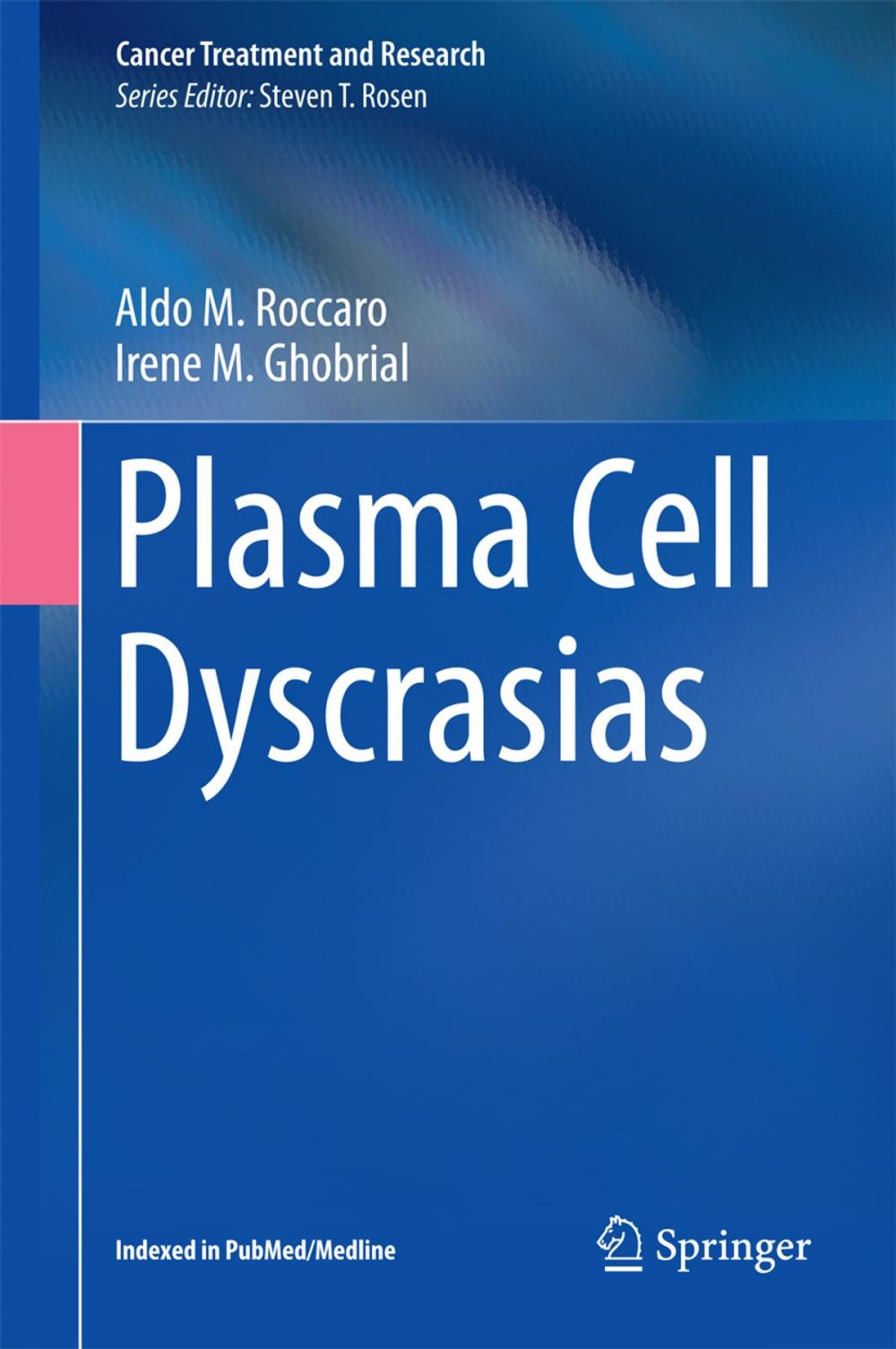 Big bigCover of Plasma Cell Dyscrasias