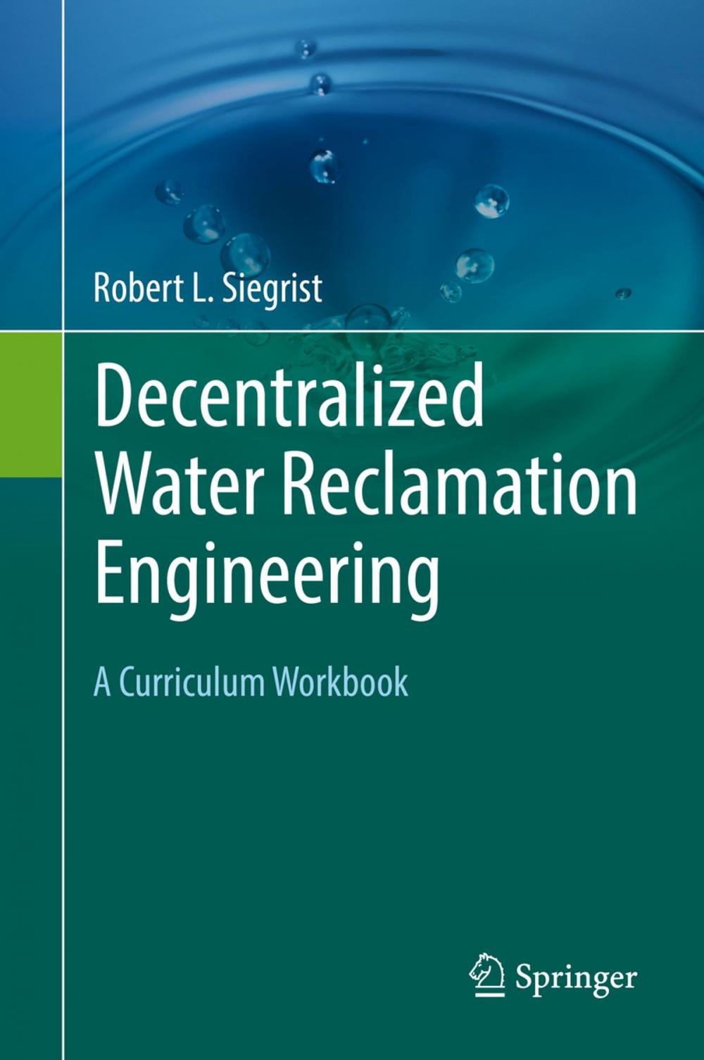 Big bigCover of Decentralized Water Reclamation Engineering