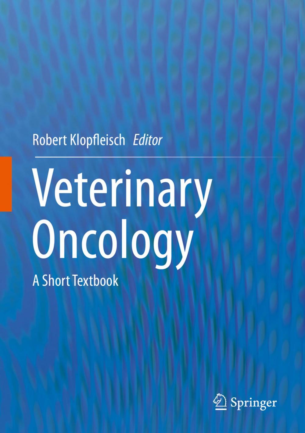 Big bigCover of Veterinary Oncology