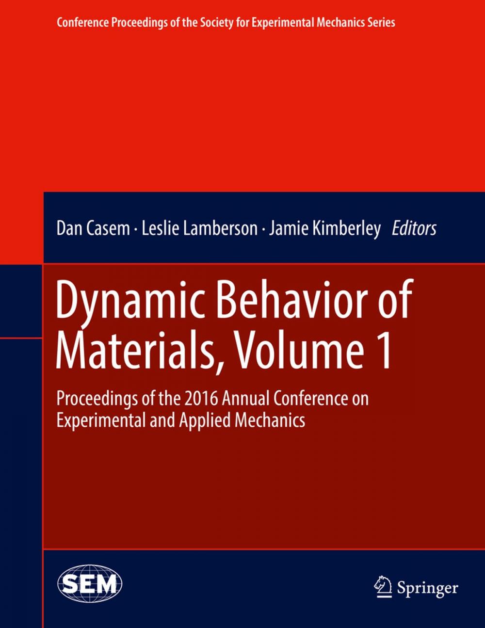 Big bigCover of Dynamic Behavior of Materials, Volume 1