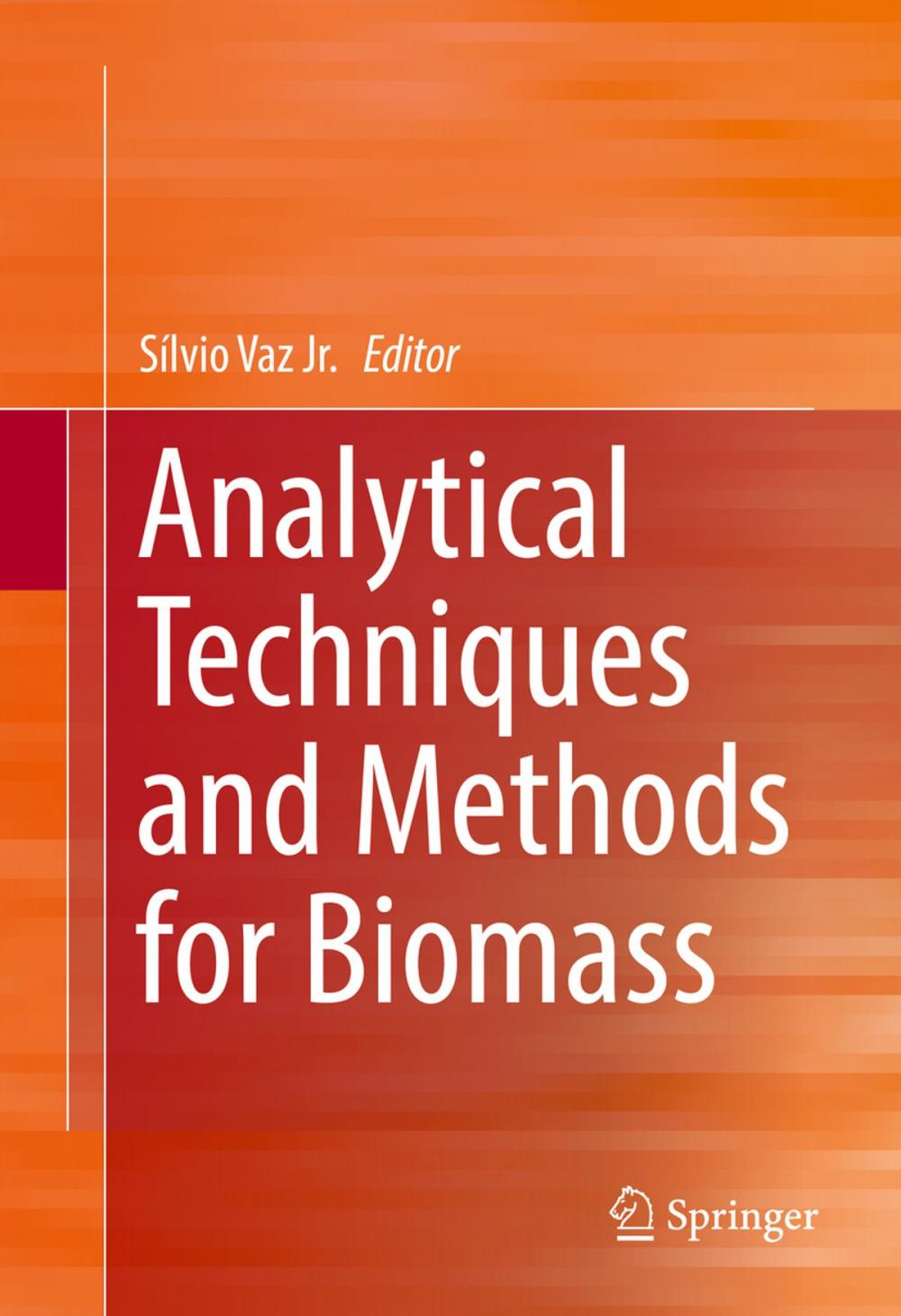 Big bigCover of Analytical Techniques and Methods for Biomass