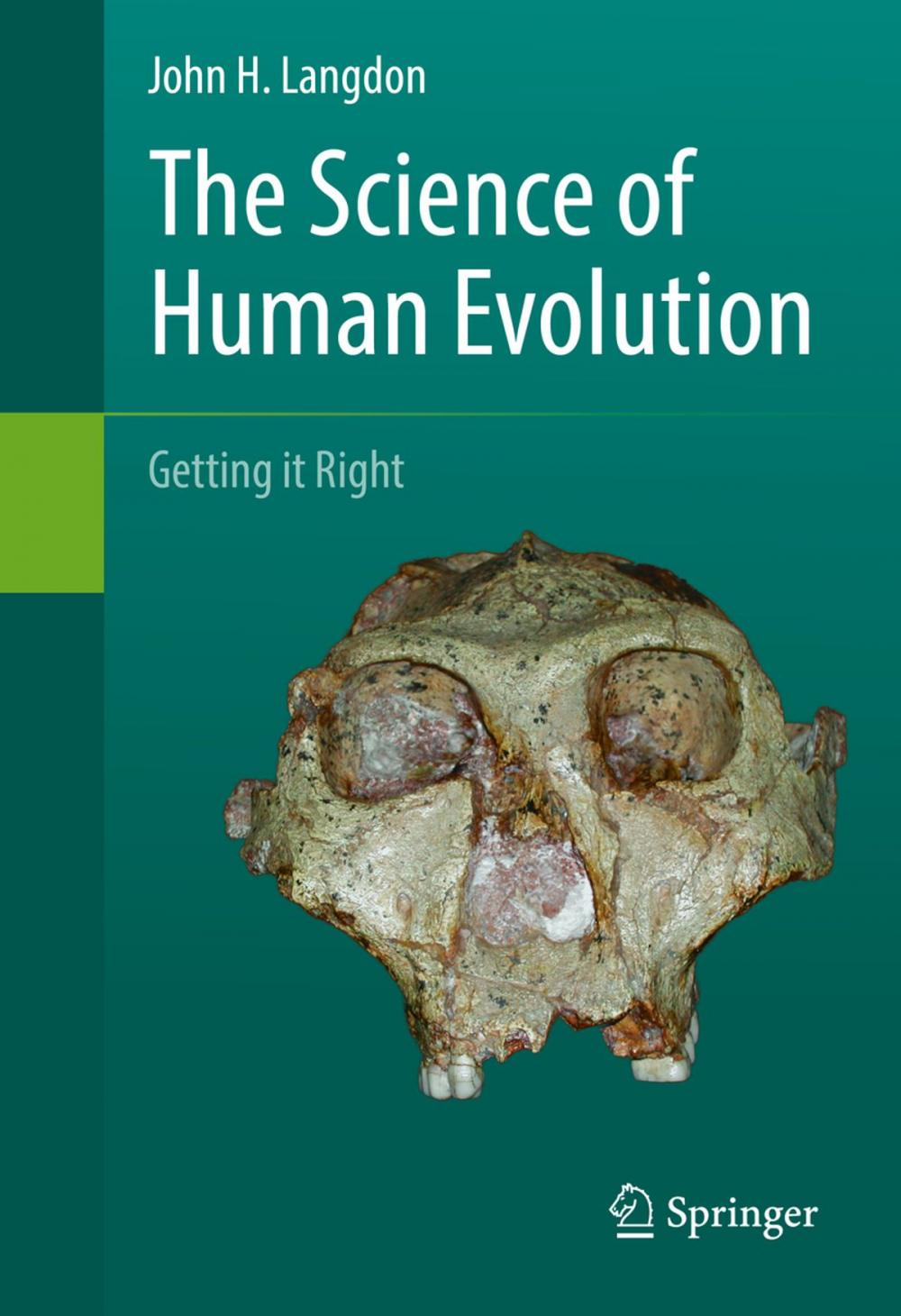 Big bigCover of The Science of Human Evolution