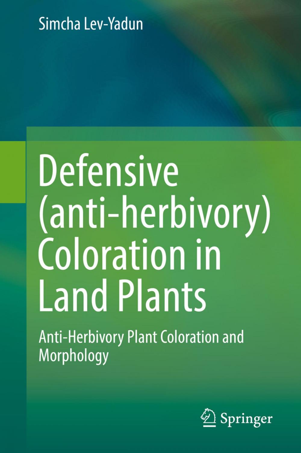 Big bigCover of Defensive (anti-herbivory) Coloration in Land Plants