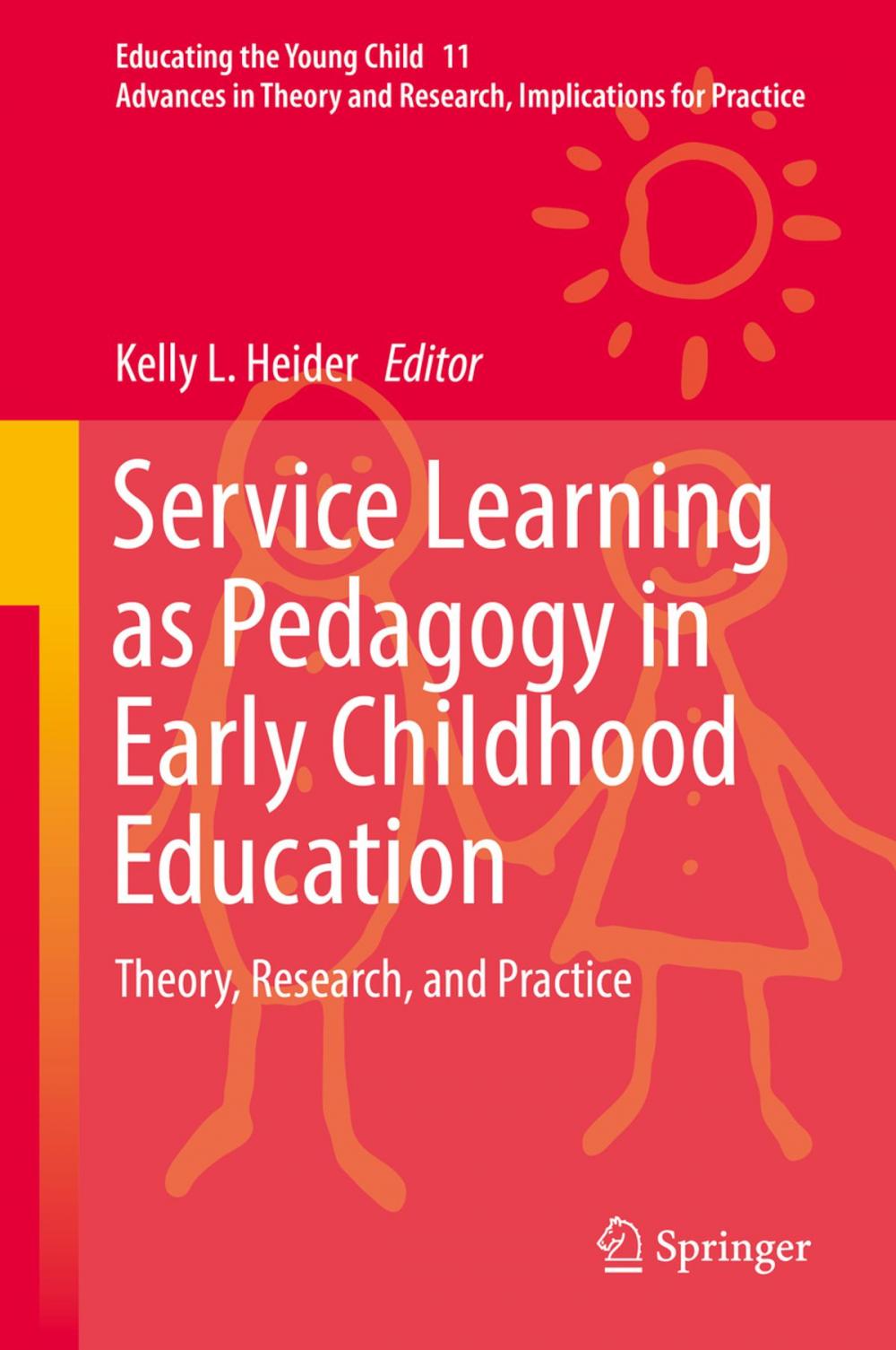 Big bigCover of Service Learning as Pedagogy in Early Childhood Education