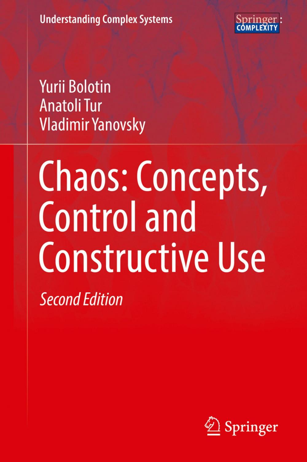 Big bigCover of Chaos: Concepts, Control and Constructive Use