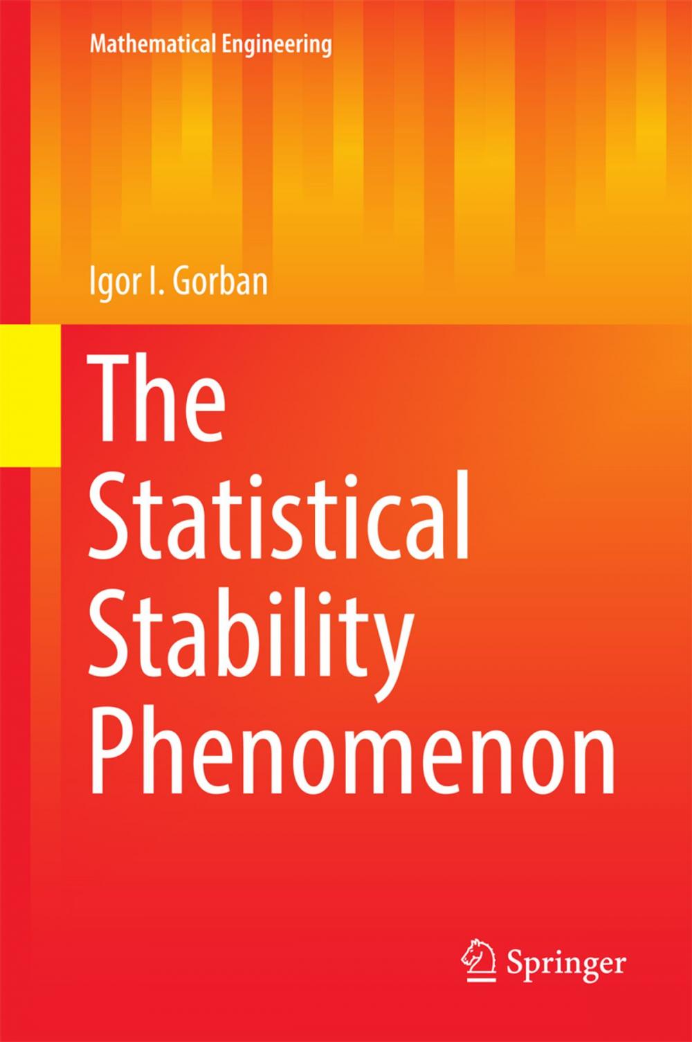 Big bigCover of The Statistical Stability Phenomenon