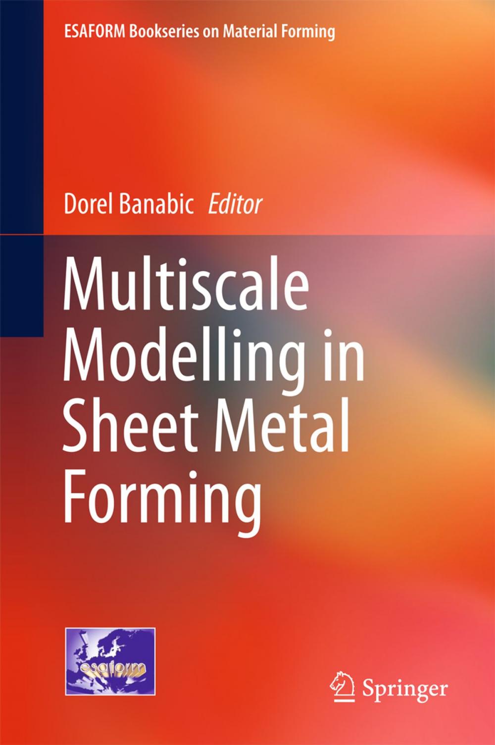 Big bigCover of Multiscale Modelling in Sheet Metal Forming