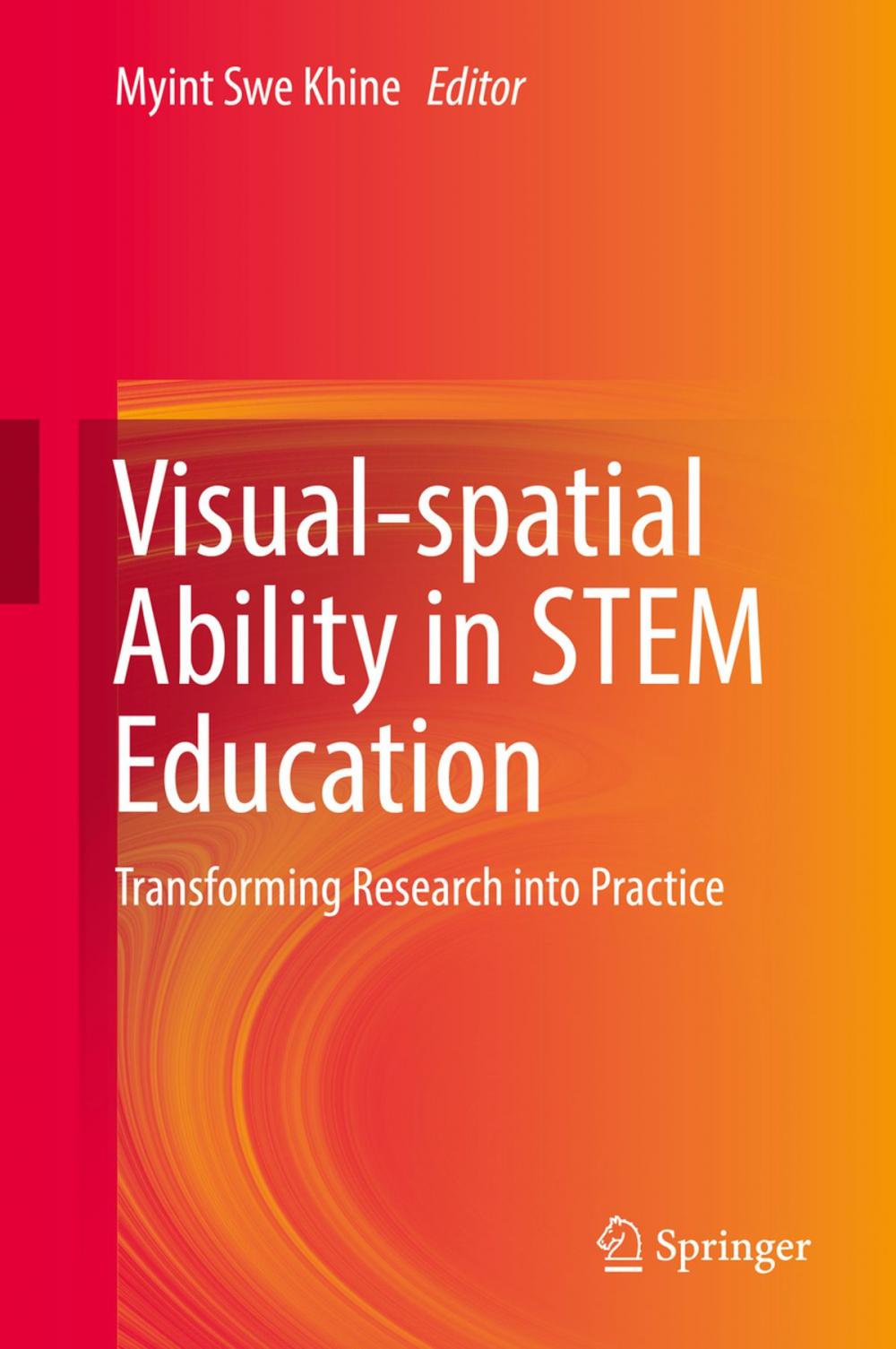 Big bigCover of Visual-spatial Ability in STEM Education