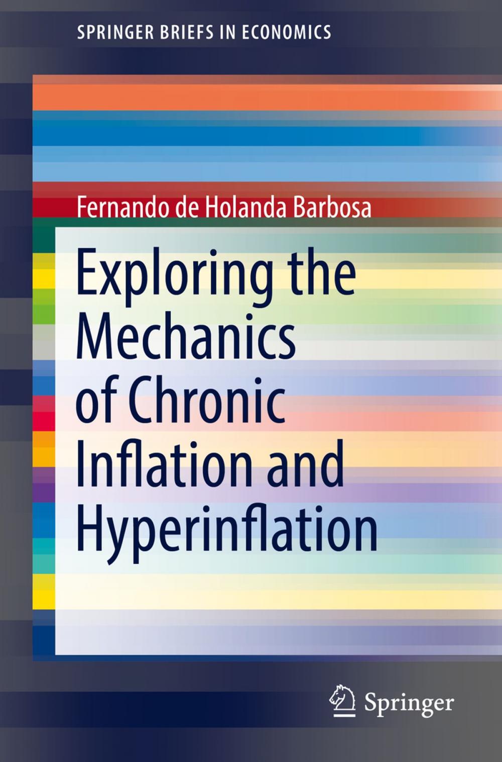 Big bigCover of Exploring the Mechanics of Chronic Inflation and Hyperinflation