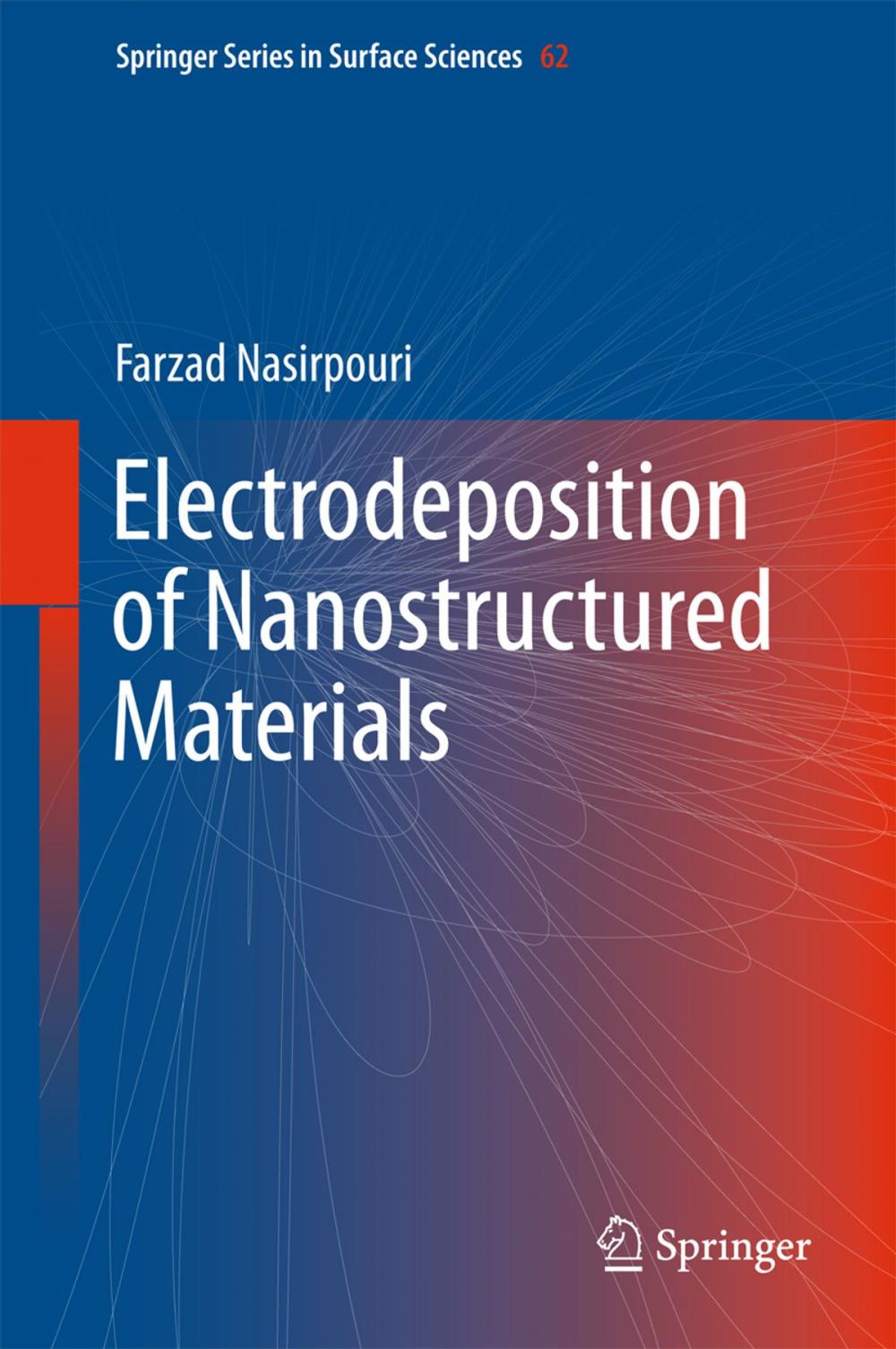 Big bigCover of Electrodeposition of Nanostructured Materials