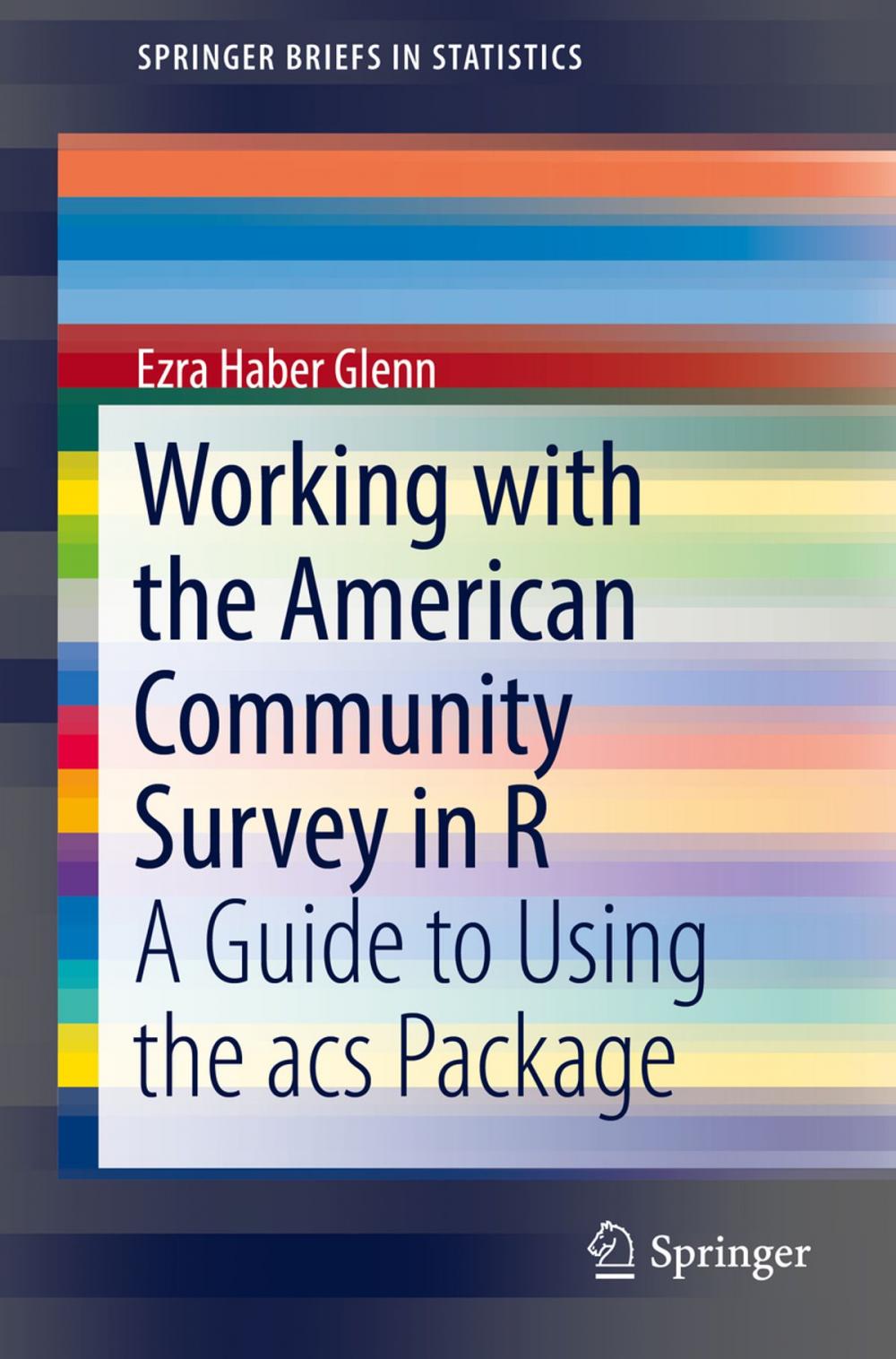 Big bigCover of Working with the American Community Survey in R