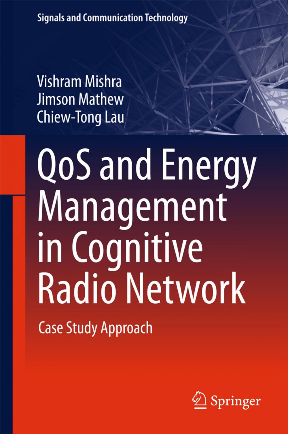 Big bigCover of QoS and Energy Management in Cognitive Radio Network