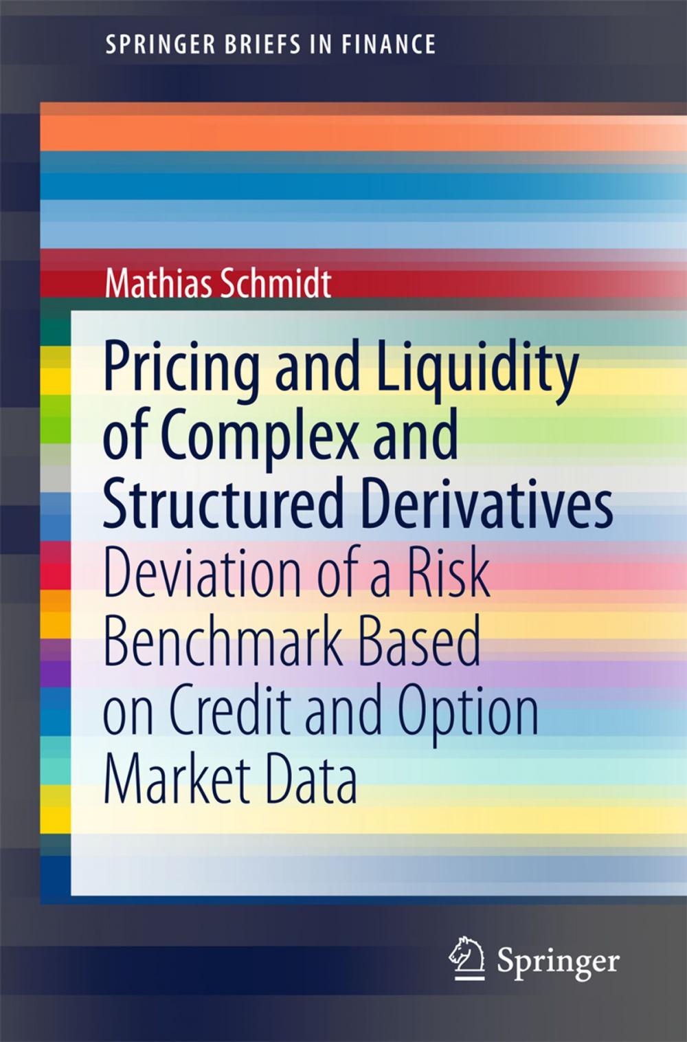 Big bigCover of Pricing and Liquidity of Complex and Structured Derivatives