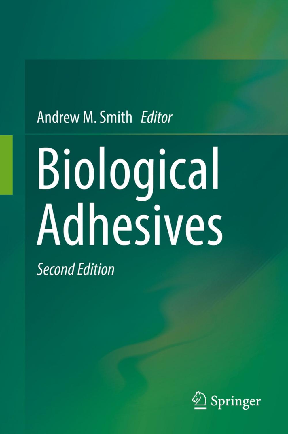 Big bigCover of Biological Adhesives