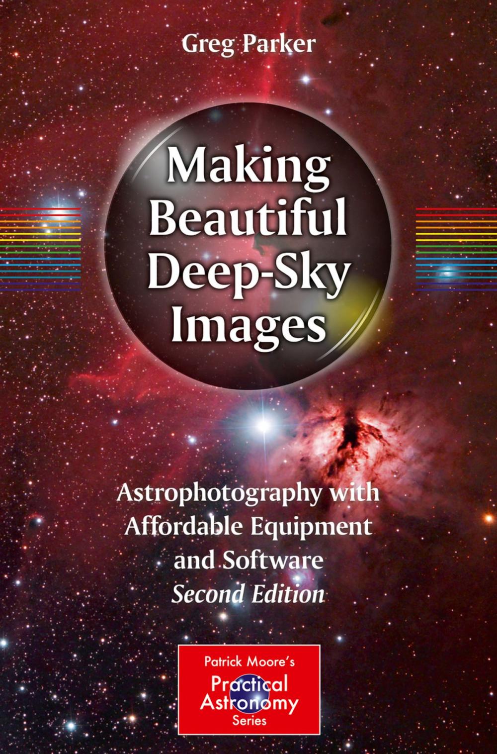 Big bigCover of Making Beautiful Deep-Sky Images