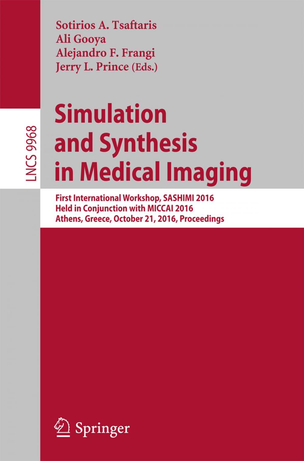 Big bigCover of Simulation and Synthesis in Medical Imaging