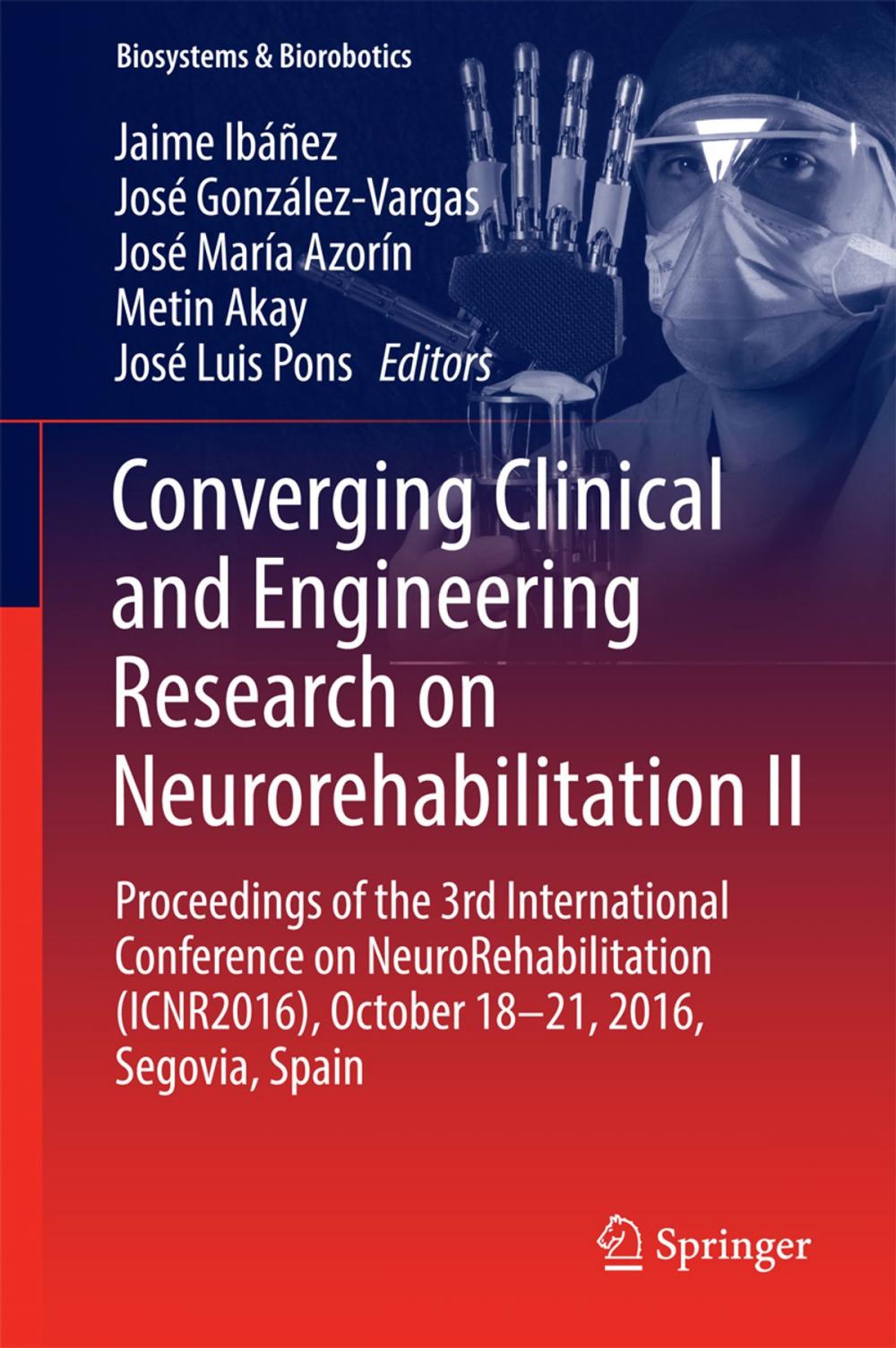 Big bigCover of Converging Clinical and Engineering Research on Neurorehabilitation II