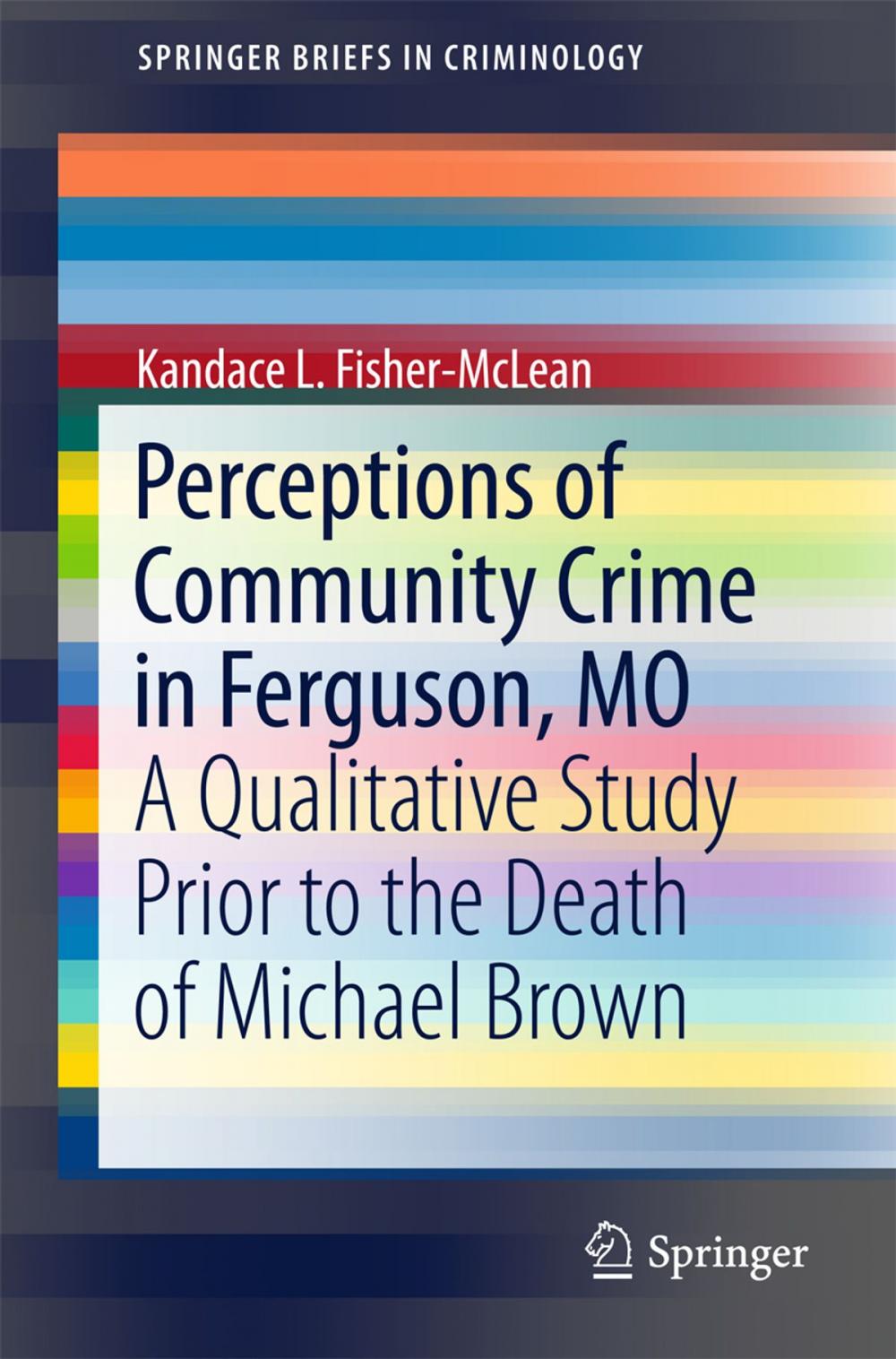 Big bigCover of Perceptions of Community Crime in Ferguson, MO