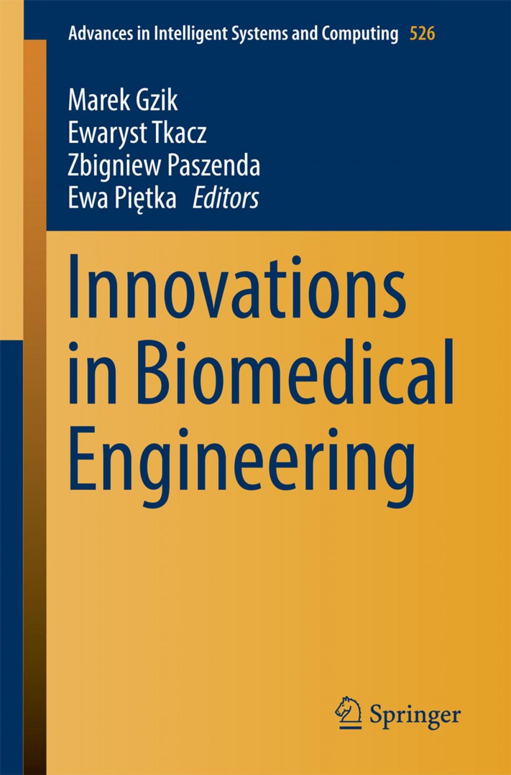 Big bigCover of Innovations in Biomedical Engineering