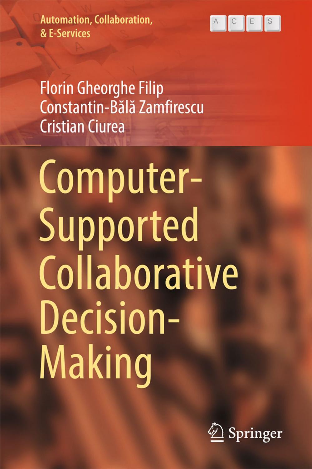 Big bigCover of Computer-Supported Collaborative Decision-Making