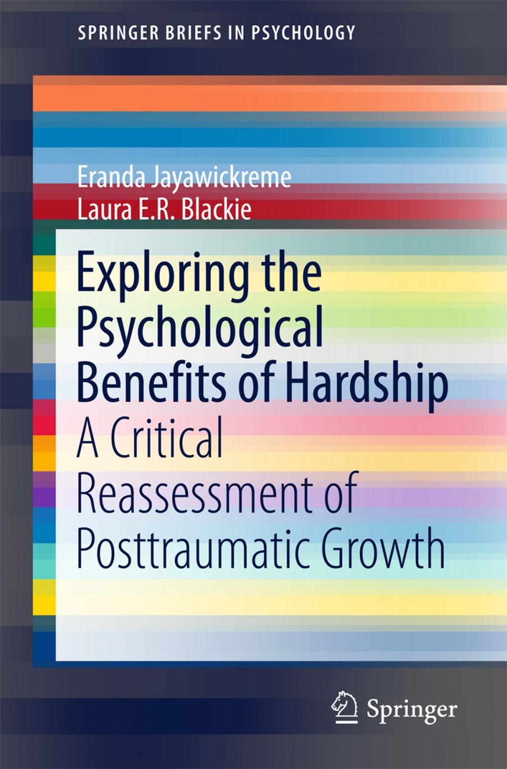 Big bigCover of Exploring the Psychological Benefits of Hardship