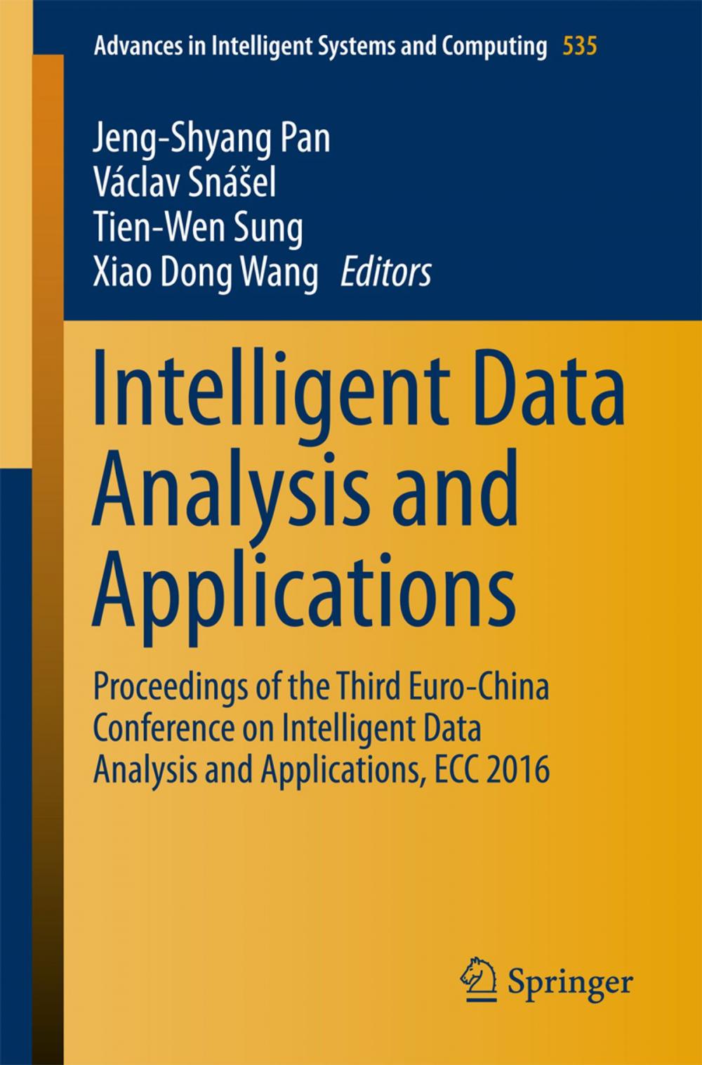 Big bigCover of Intelligent Data Analysis and Applications