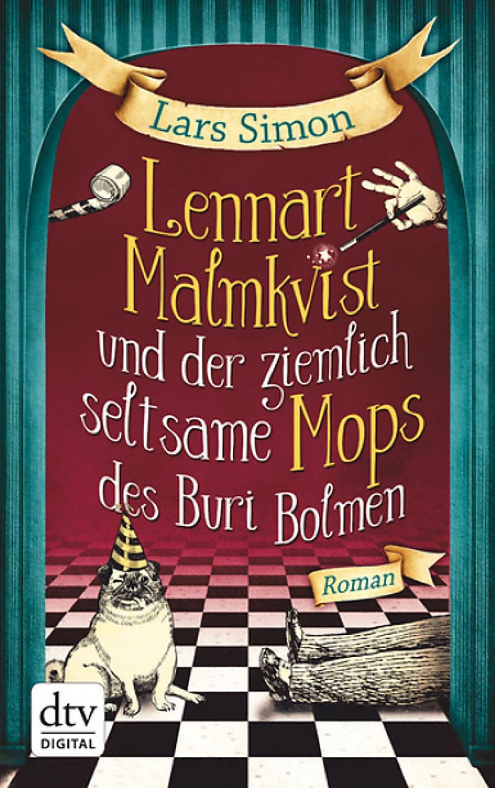 Big bigCover of Lennart Malmkvist und der ziemlich seltsame Mops des Buri Bolmen