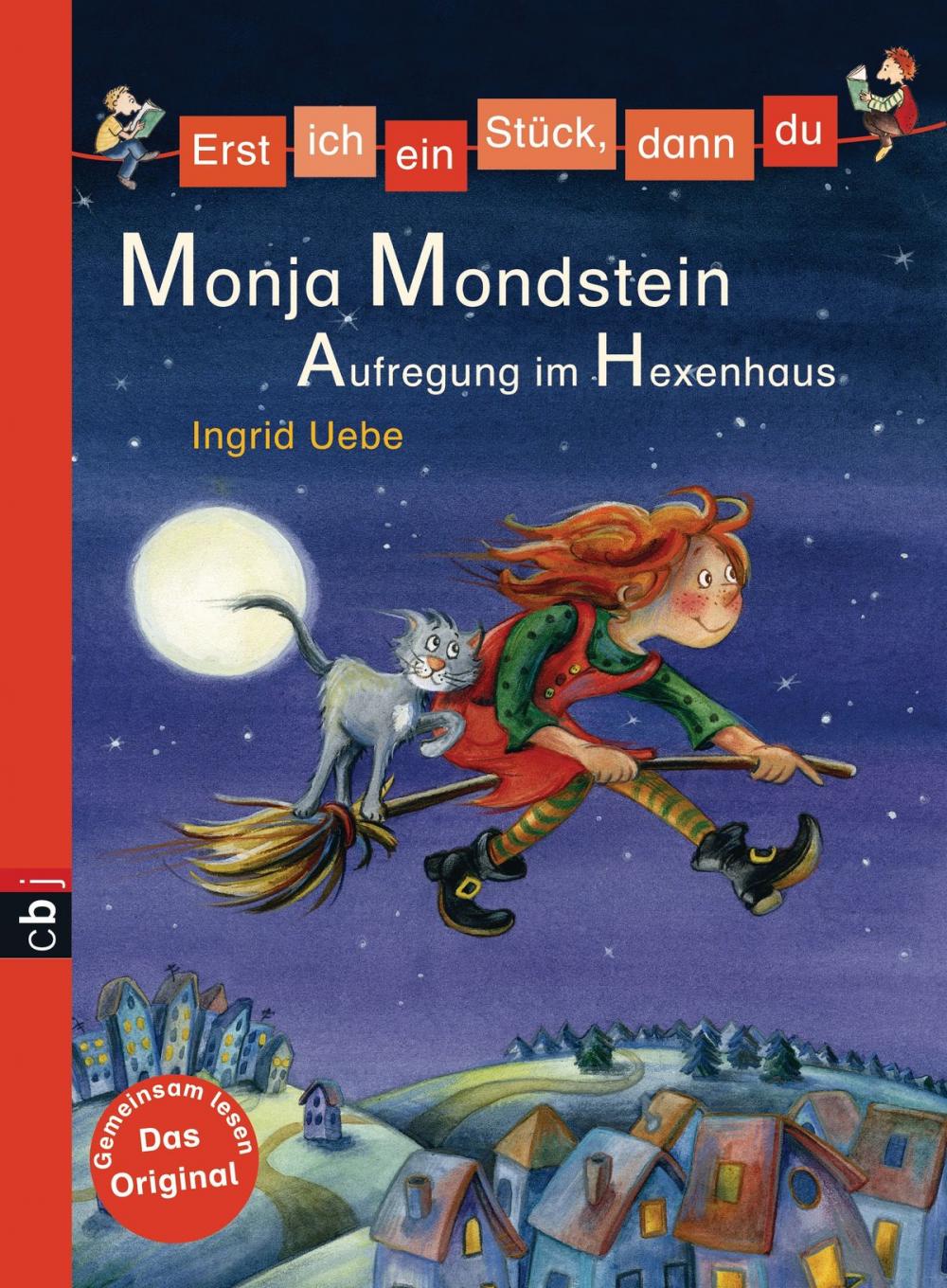 Big bigCover of Erst ich ein Stück, dann du - Monja Mondstein - Aufregung im Hexenhaus