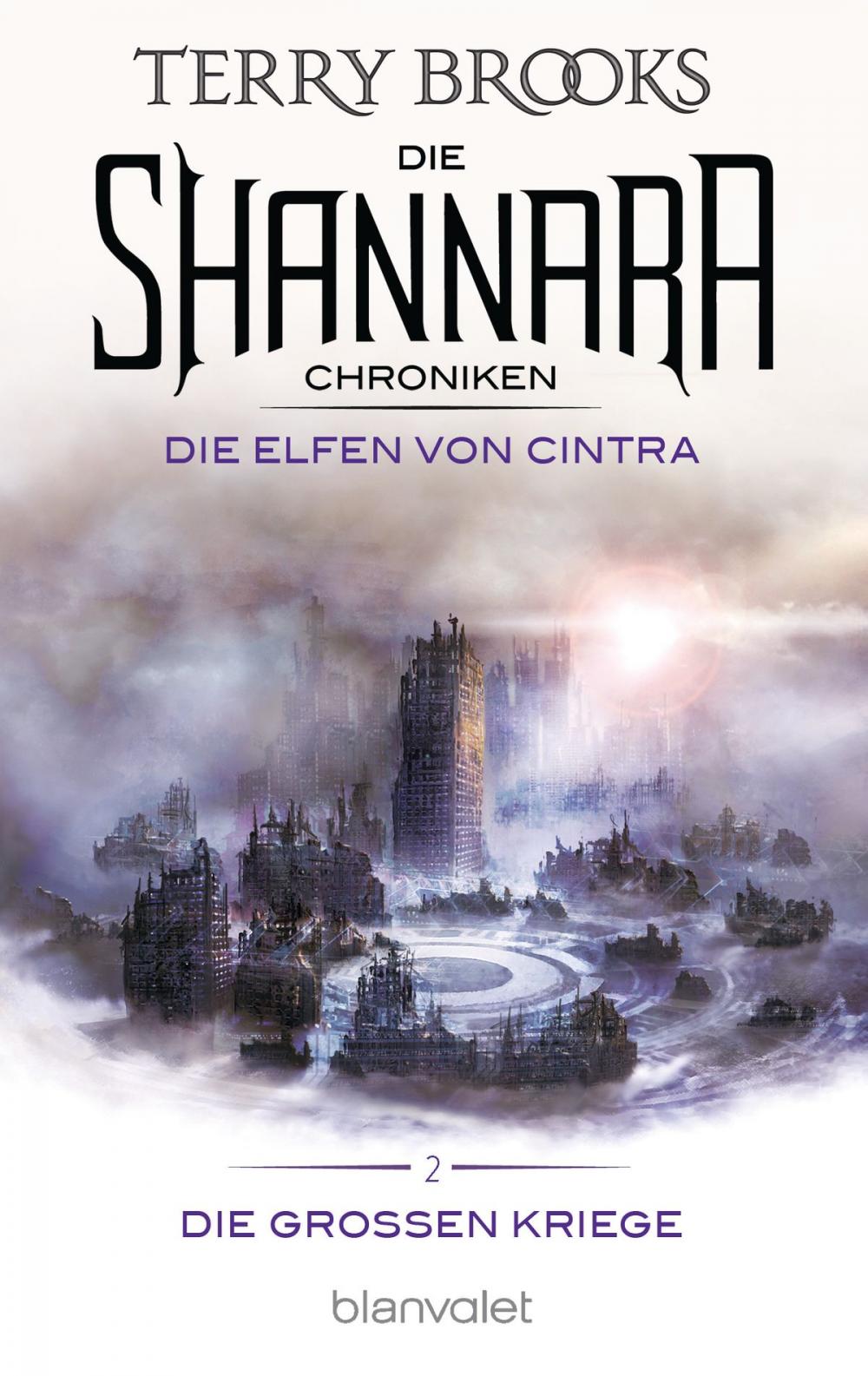 Big bigCover of Die Shannara-Chroniken: Die Großen Kriege 2 - Die Elfen von Cintra