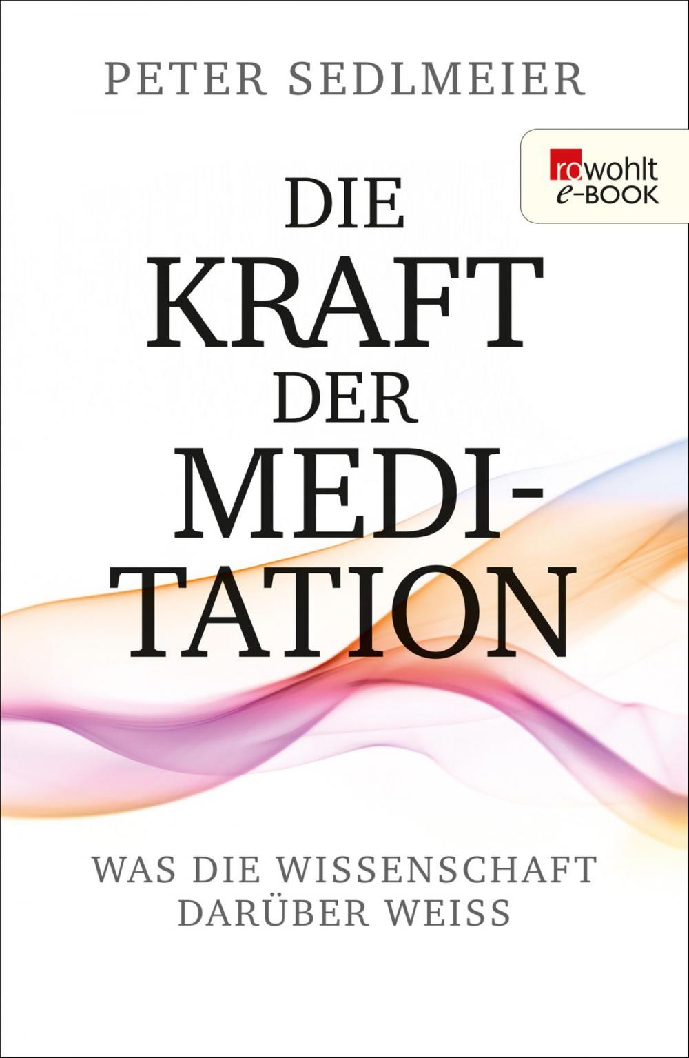 Big bigCover of Die Kraft der Meditation