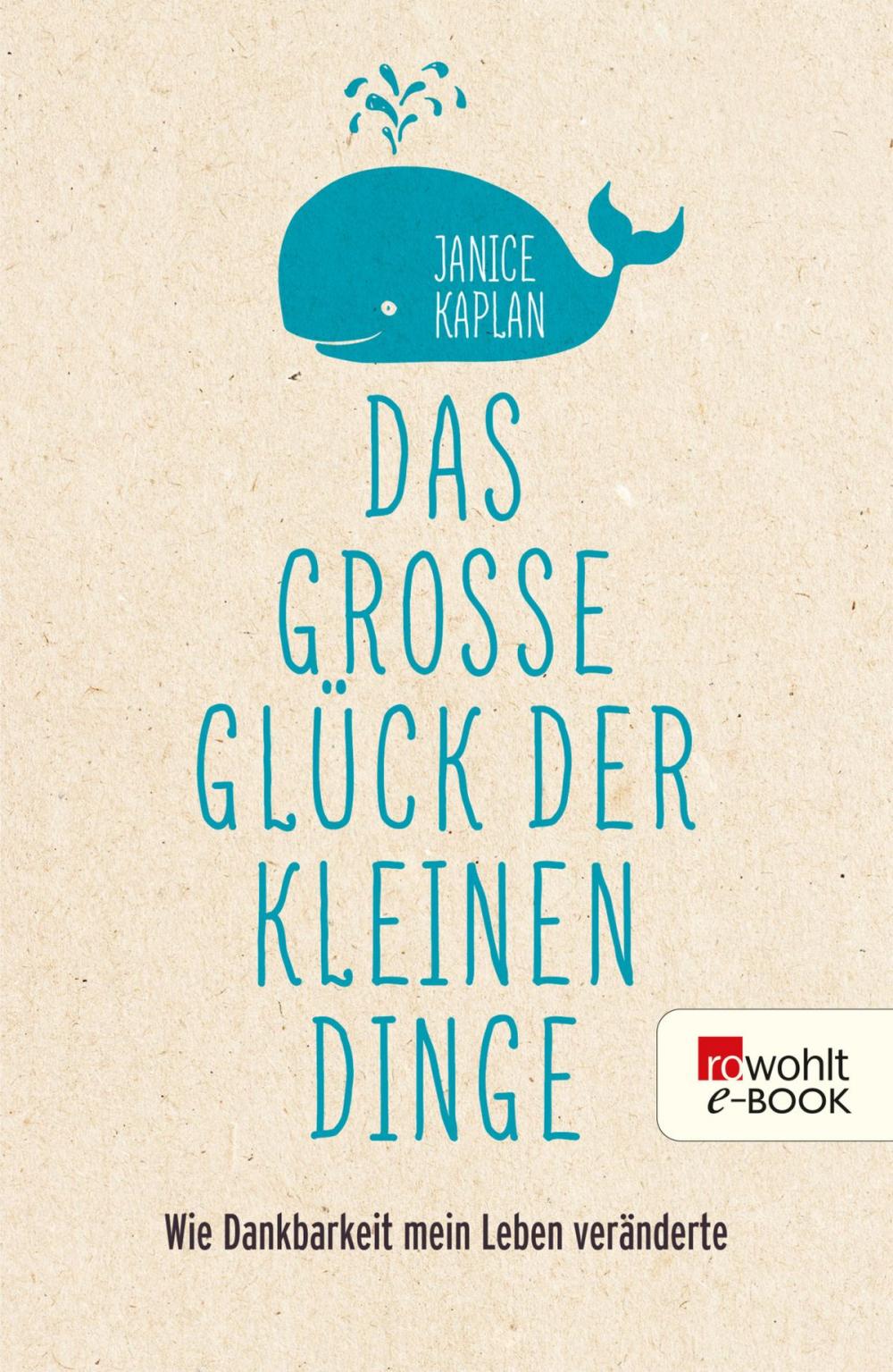 Big bigCover of Das große Glück der kleinen Dinge