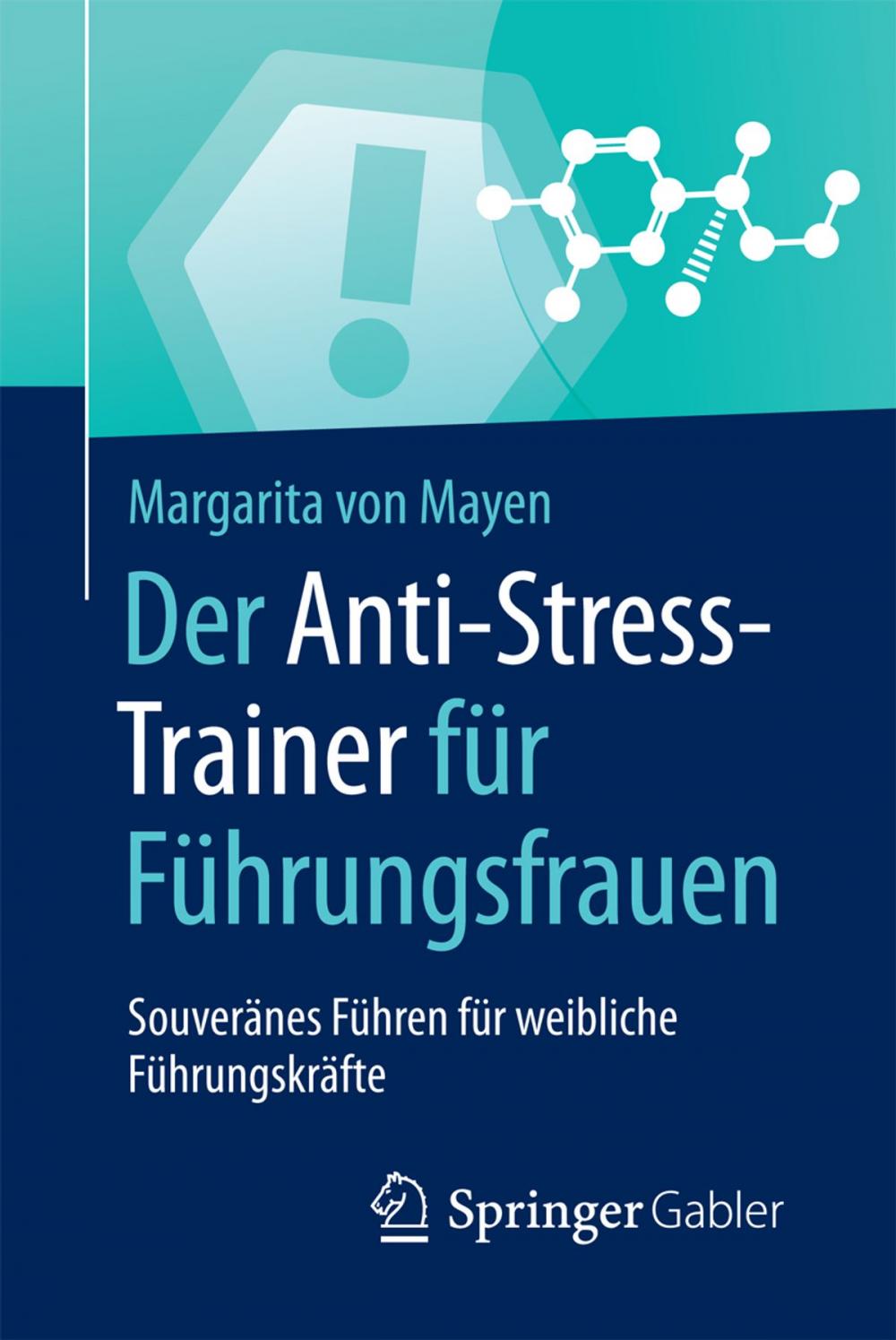 Big bigCover of Der Anti-Stress-Trainer für Führungsfrauen