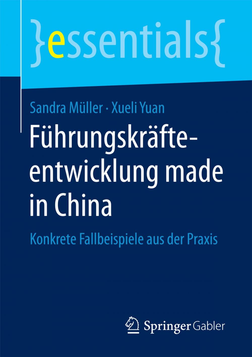 Big bigCover of Führungskräfteentwicklung made in China